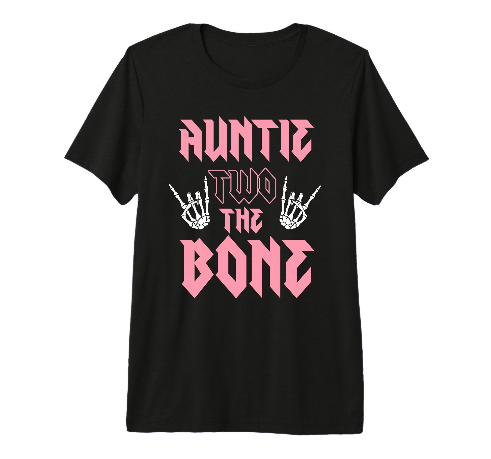 Auntie Two Bone Birthday 2 Years Old T-Shirt - Graphic Print Unisex - T-Shirt, Sweatshirt, Hoodie
