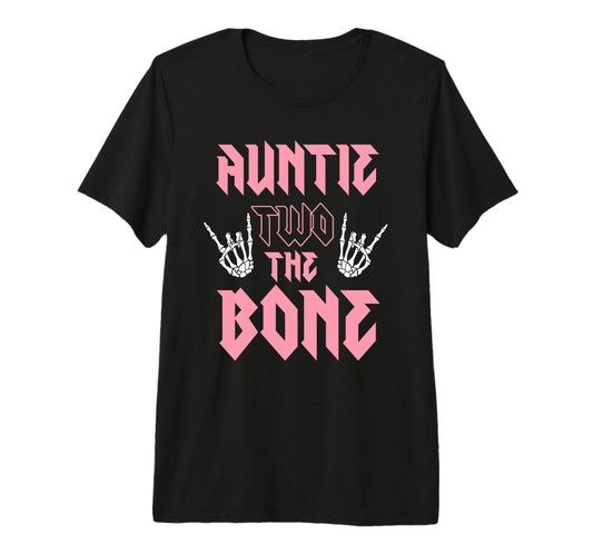 Auntie Two Bone Birthday 2 Years Old T-Shirt - Graphic Print Unisex - T-Shirt, Sweatshirt, Hoodie