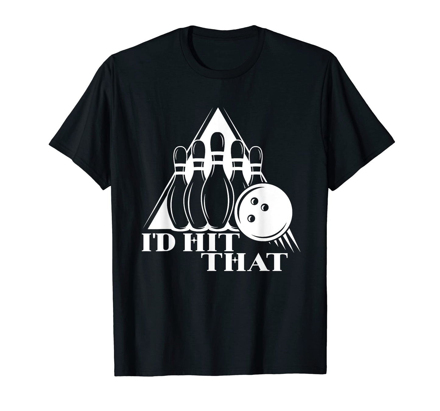 Funny Bowling Team Bowling Game Bowler T-Shirt - Graphic Print Men Women - T-Shirt, Sweatshirt, Hoodie