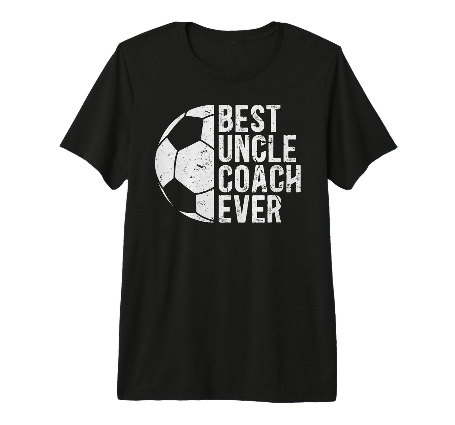 Mens Best Uncle Coach Soccer Uncle T-Shirt - Streetwear Style Unisex - T-Shirt, Sweatshirt, Hoodie