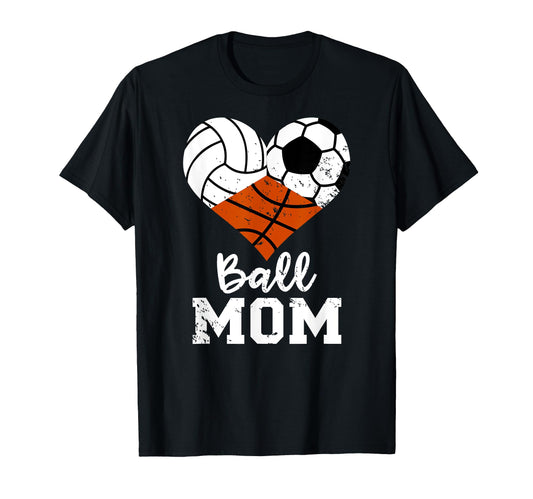 Ball Mom Funny Volleyball Soccer T-Shirt - Fun Novelty Design for Adults - T-Shirt, Sweatshirt, Hoodie