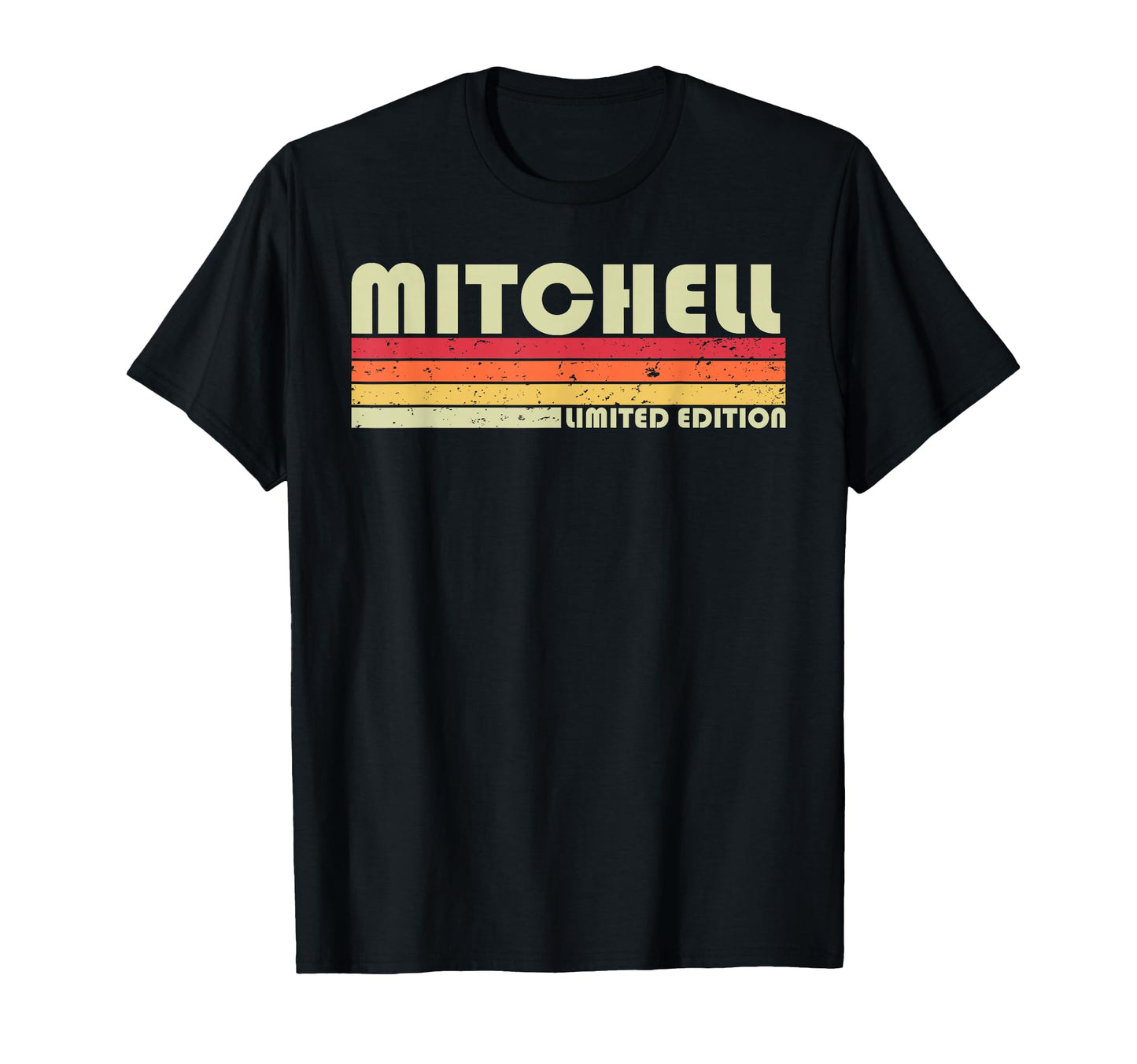 Mitchell Surname Funny 80S Birthday T-Shirt - Custom Art Print for Adults - T-Shirt, Sweatshirt, Hoodie
