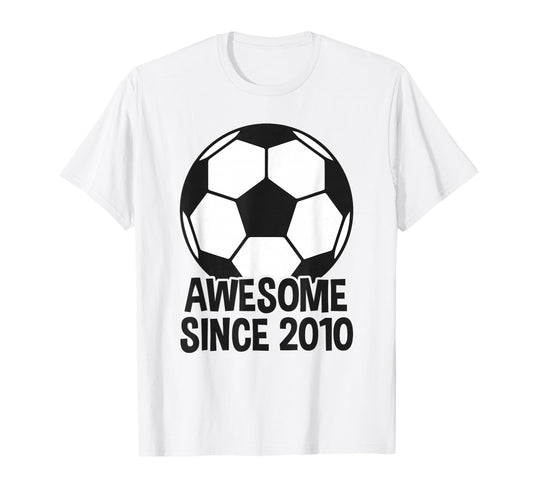 Awesome Since 2010 16Th Birthday 16 Year T-Shirt - Unique Graphic Unisex - T-Shirt, Sweatshirt, Hoodie