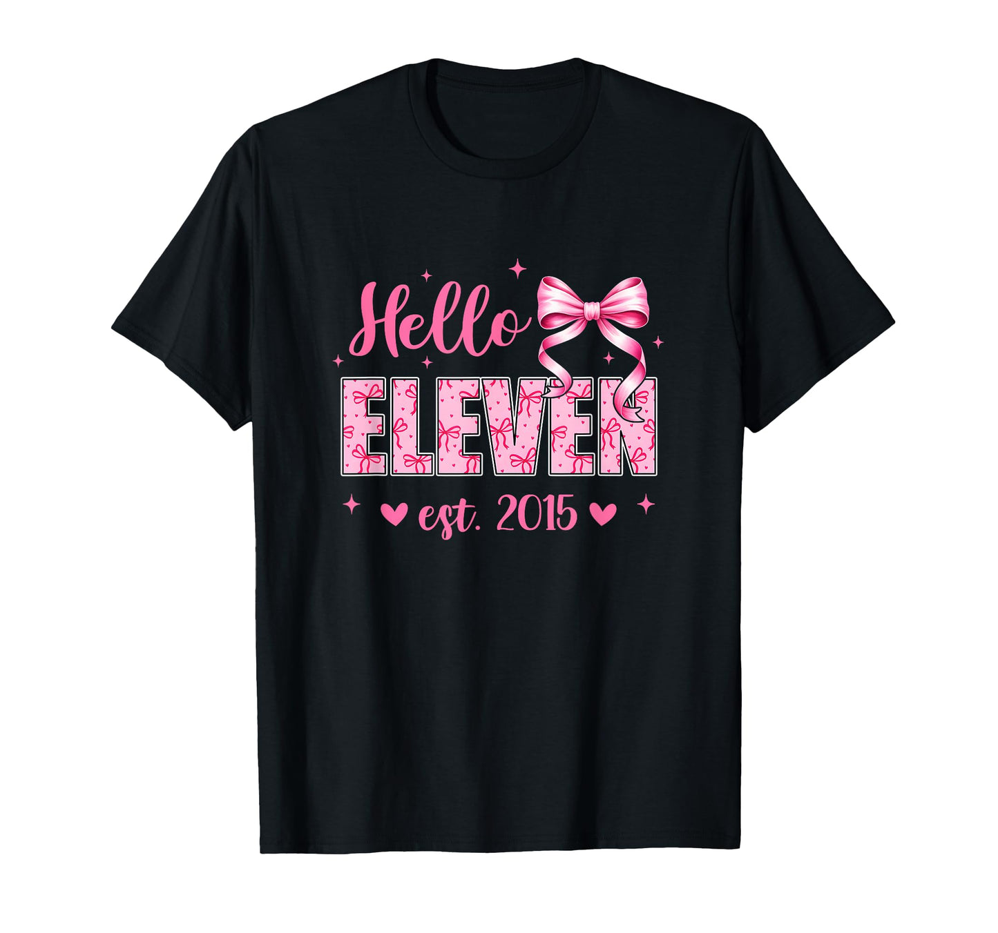 Hello Eleven Est 2015 Coquette Bow T-Shirt - Streetwear Style Men Women - T-Shirt, Sweatshirt, Hoodie