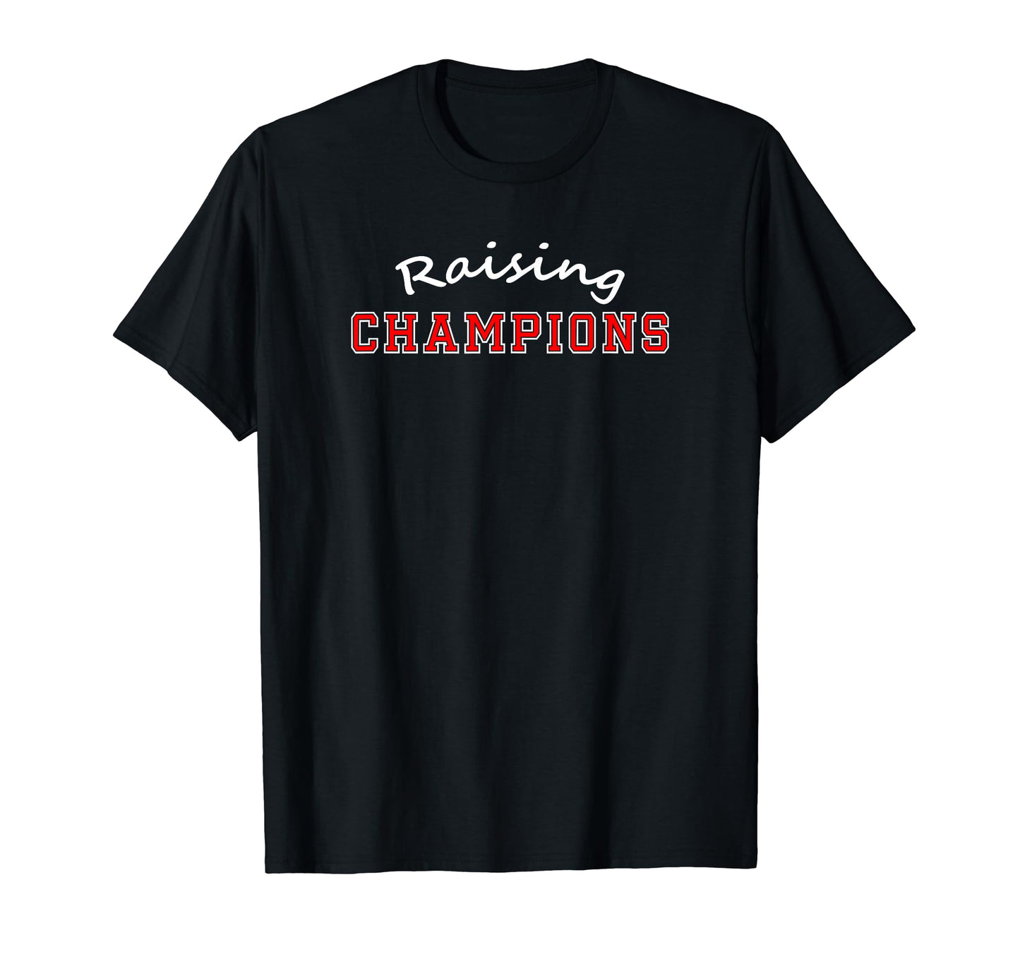 Raising Champions Football Baseball T-Shirt - Unique Graphic for Adults - T-Shirt, Sweatshirt, Hoodie