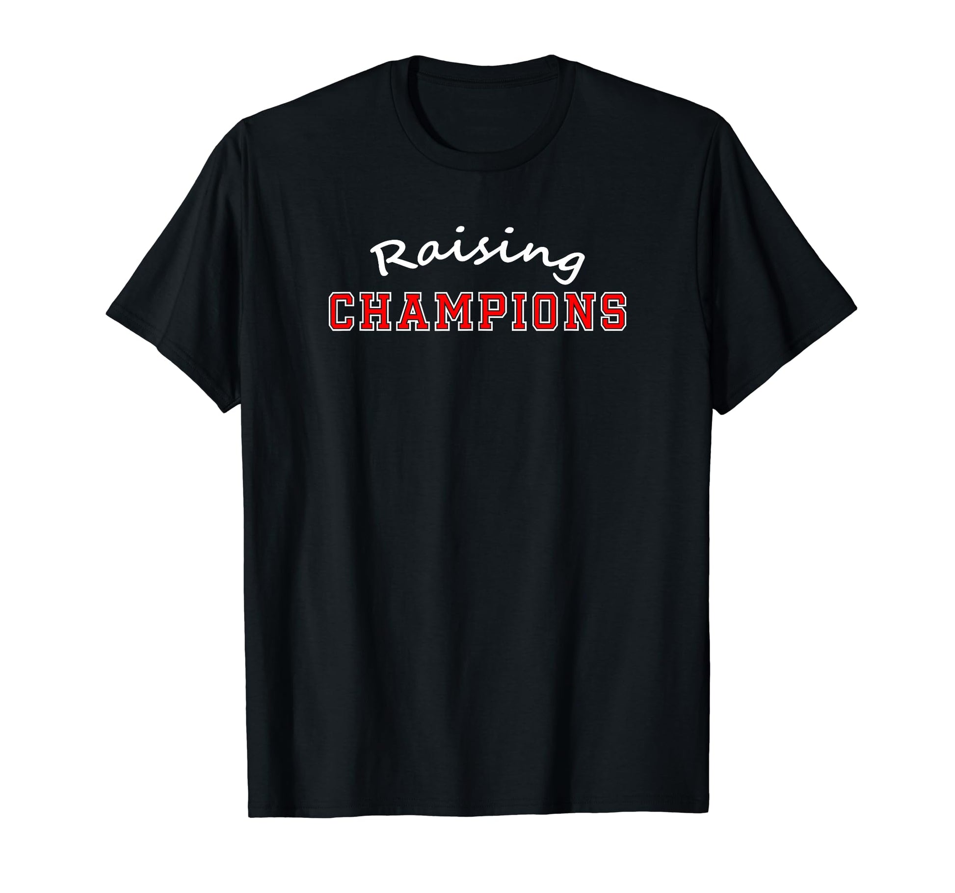 Raising Champions Football Baseball T-Shirt - Unique Graphic for Adults - T-Shirt, Sweatshirt, Hoodie