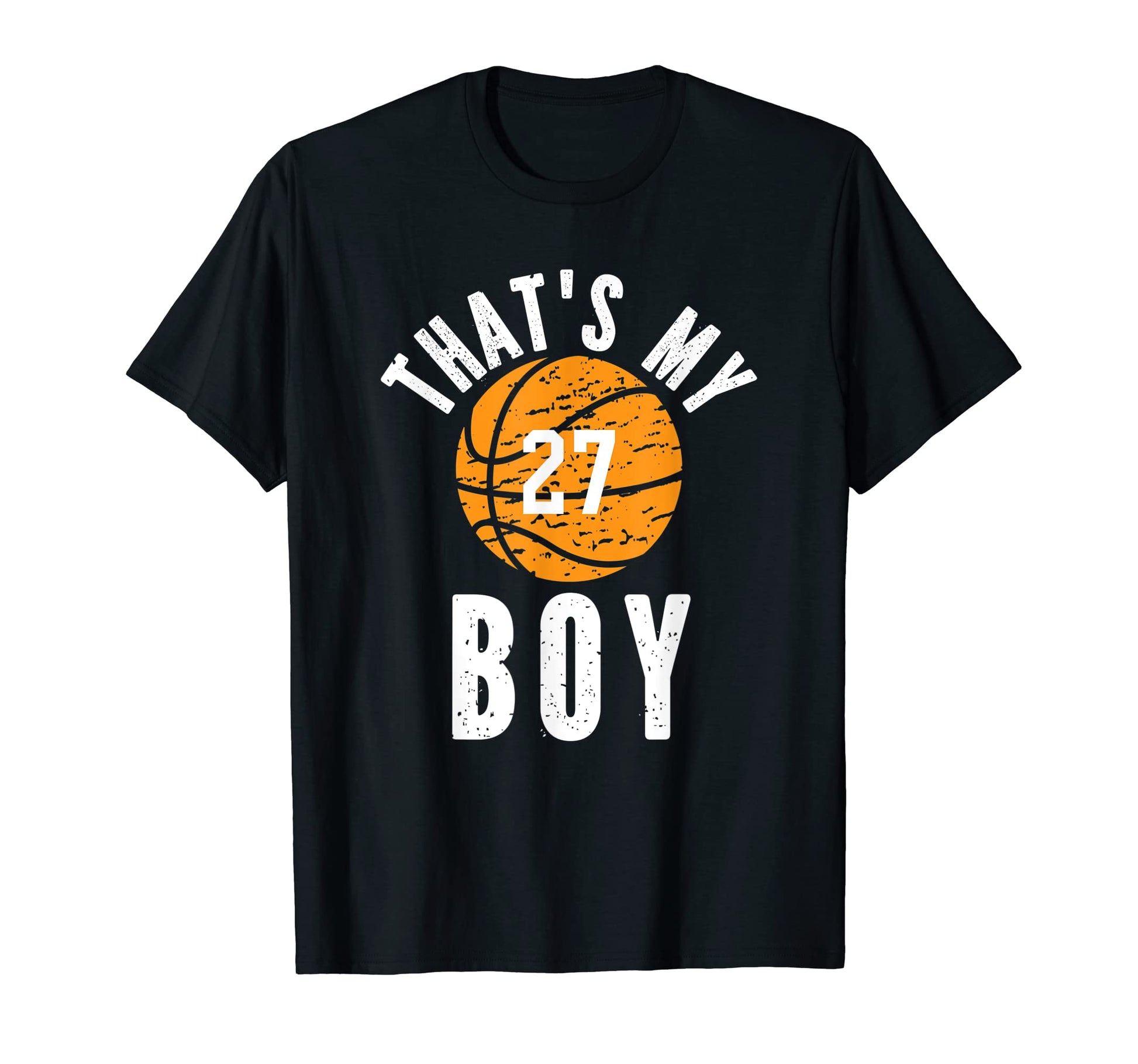 Thats My Jersey Number 27 Basketball Mom T-Shirt - Novelty Apparel Unisex - T-Shirt, Sweatshirt, Hoodie
