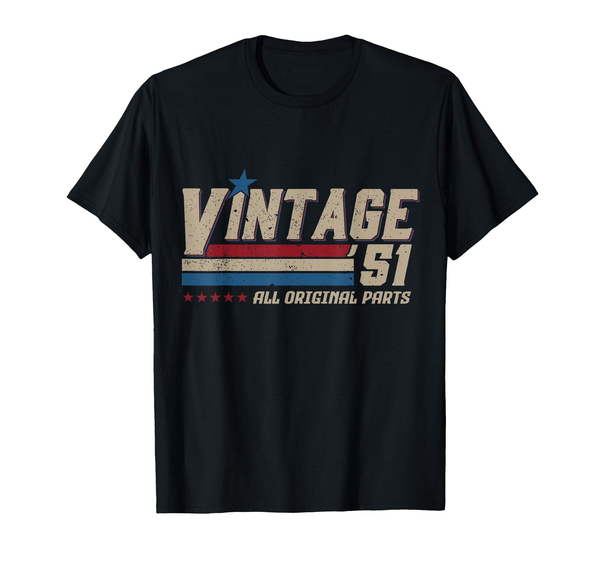 1951 All Original Parts Birthday T-Shirt - Unique Graphic Men Women - T-Shirt, Sweatshirt, Hoodie