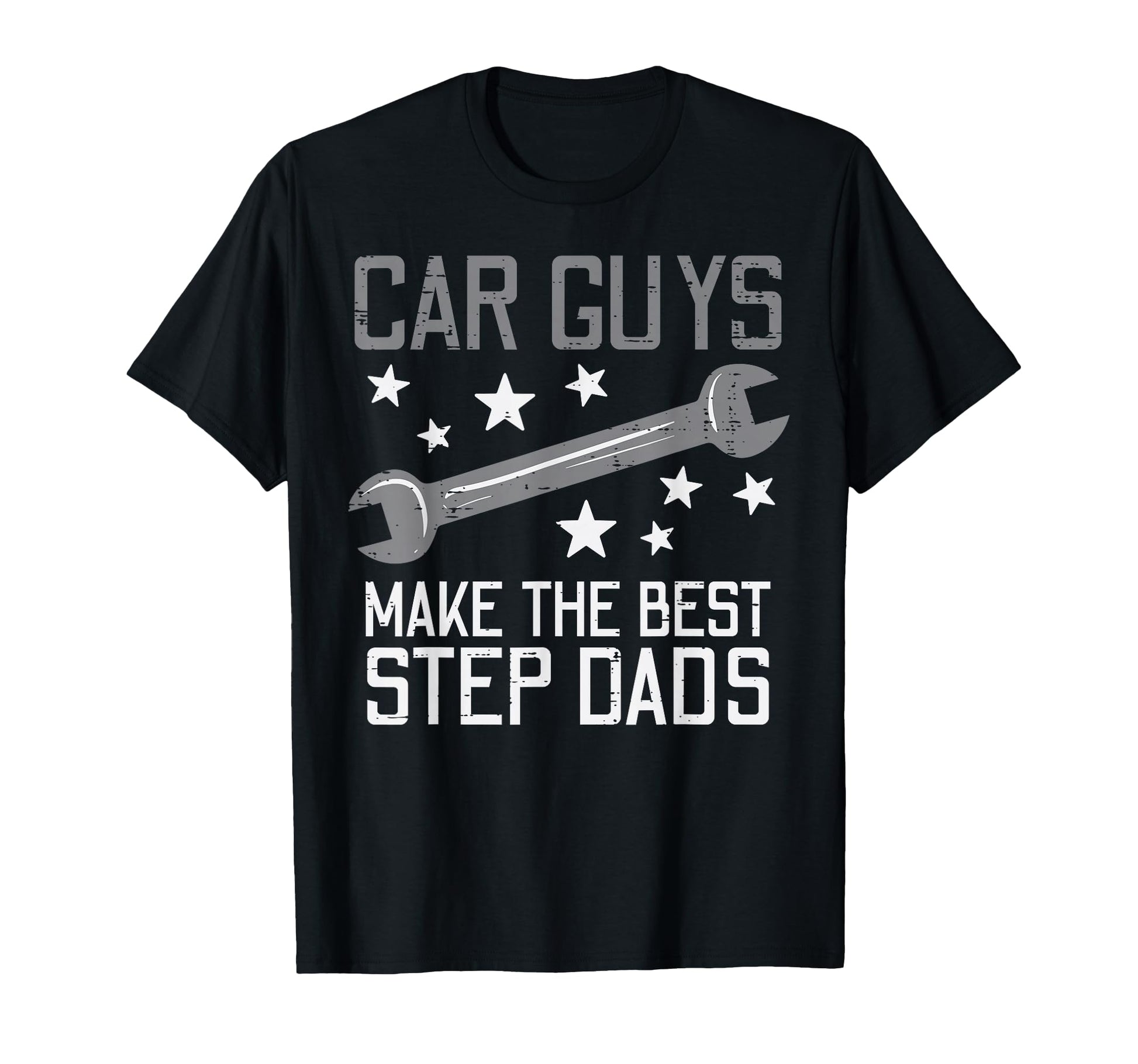 Car Guys Make Best Step Dads Auto T-Shirt - Fun Novelty Design for Adults - T-Shirt, Sweatshirt, Hoodie