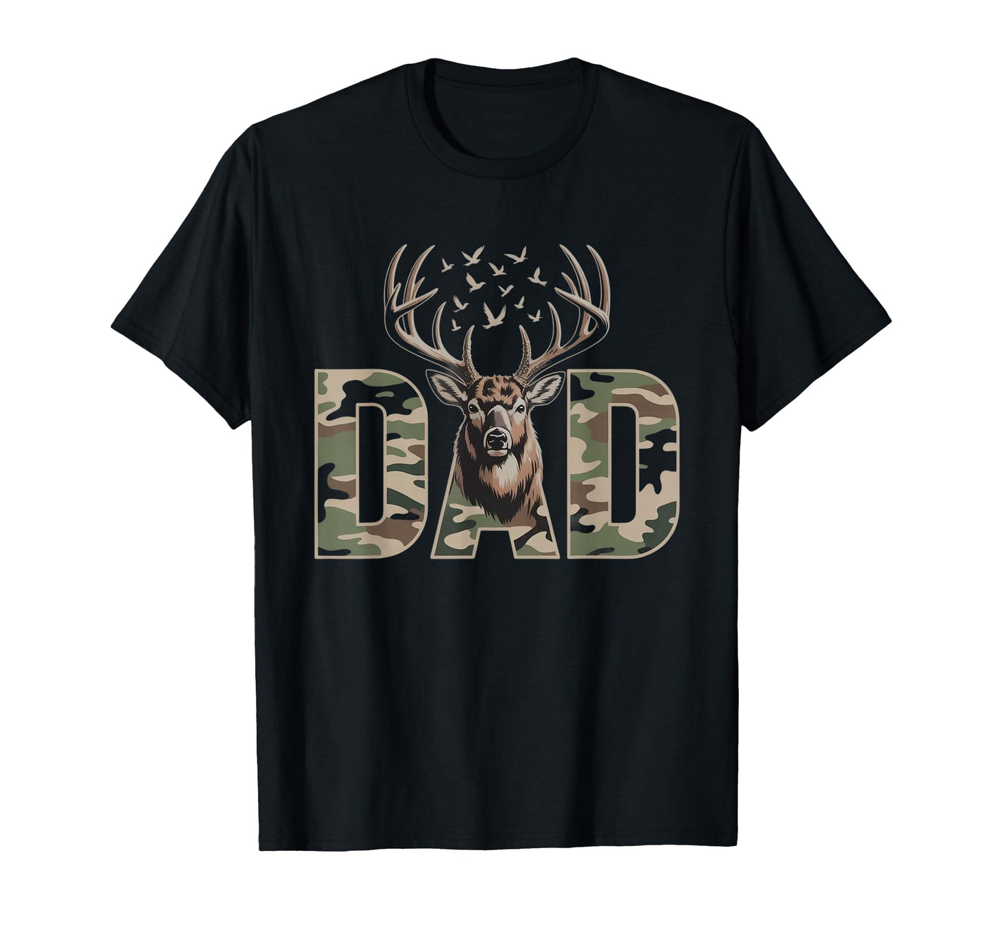 Dad Deer Hunting Camo Father Hunters T-Shirt - Streetwear Style Unisex - T-Shirt, Sweatshirt, Hoodie