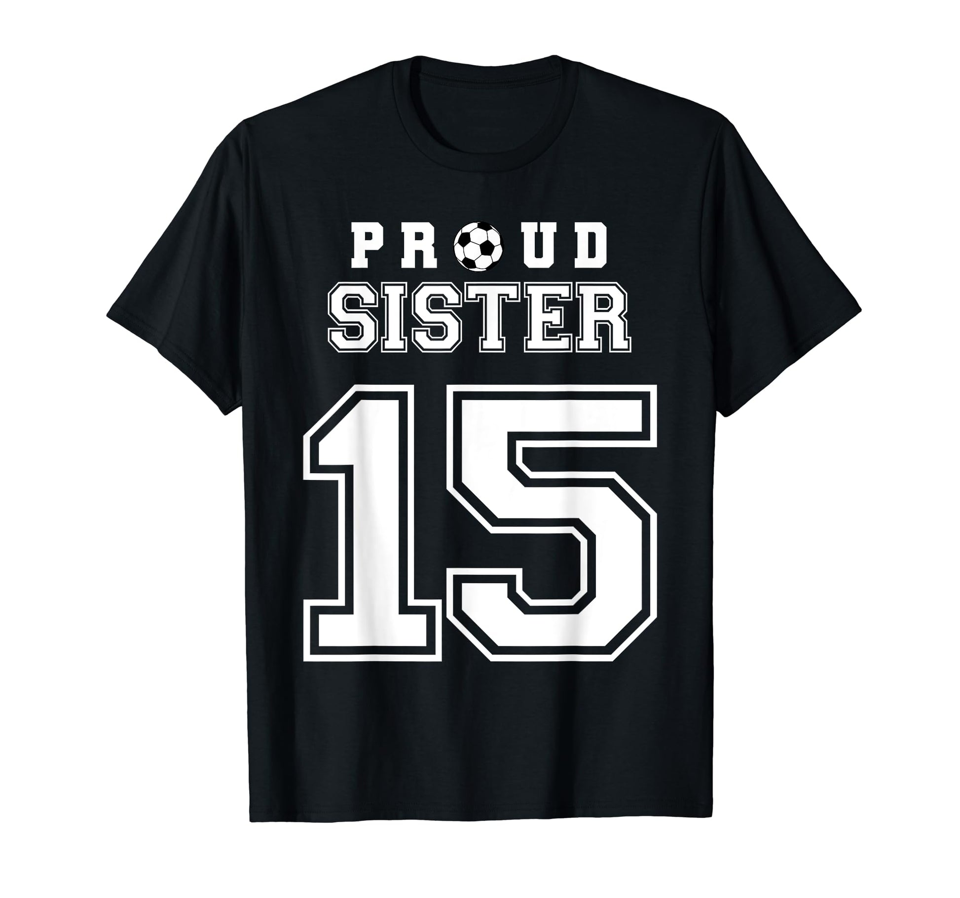Number 15 Custom Proud Soccer Futbol T-Shirt - Aesthetic Graphic Unisex - T-Shirt, Sweatshirt, Hoodie
