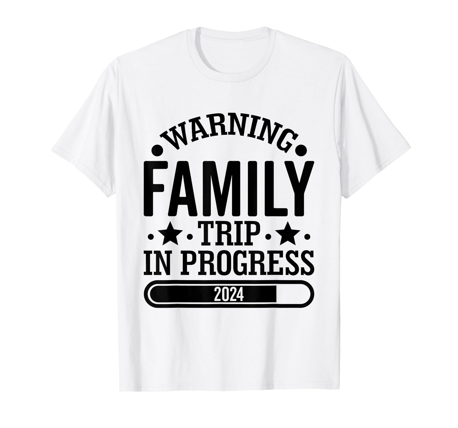 Warning Family Trip Progress 2024 Family T-Shirt - Minimalist Print Unisex - T-Shirt, Sweatshirt, Hoodie