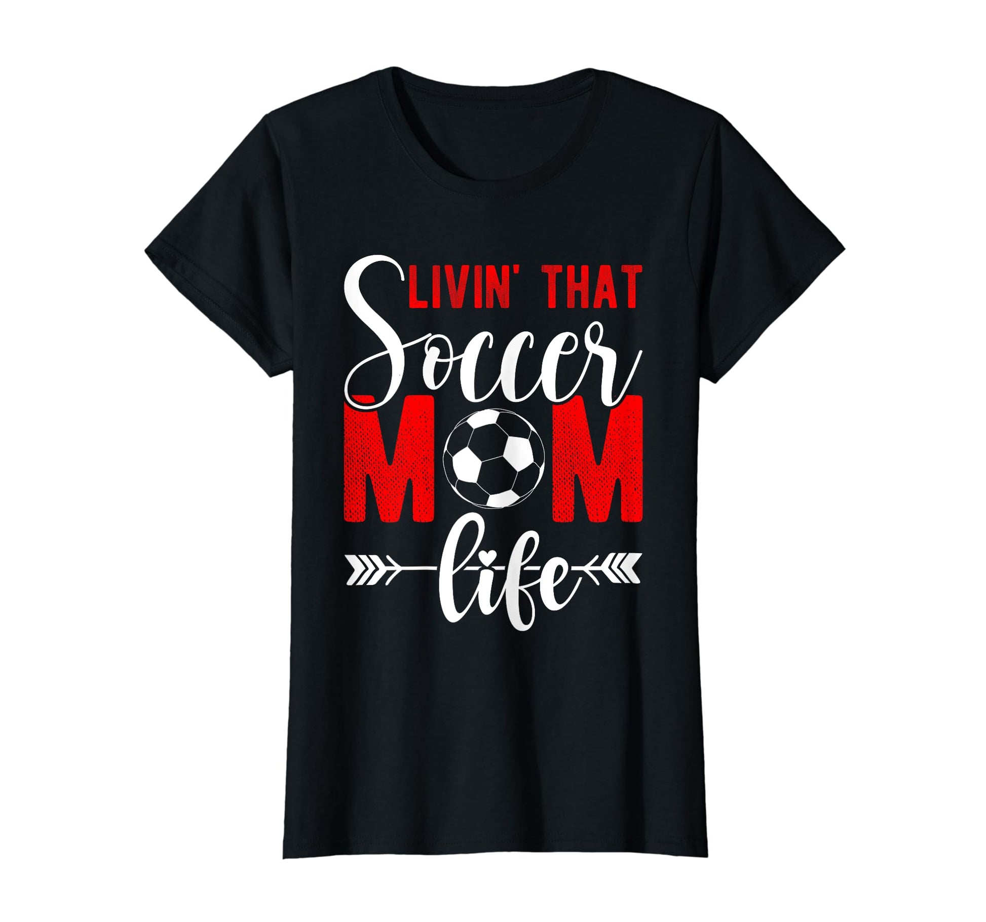 Livin That Soccer Mom Life Soccer T-Shirt - Streetwear Style Unisex - T-Shirt, Sweatshirt, Hoodie
