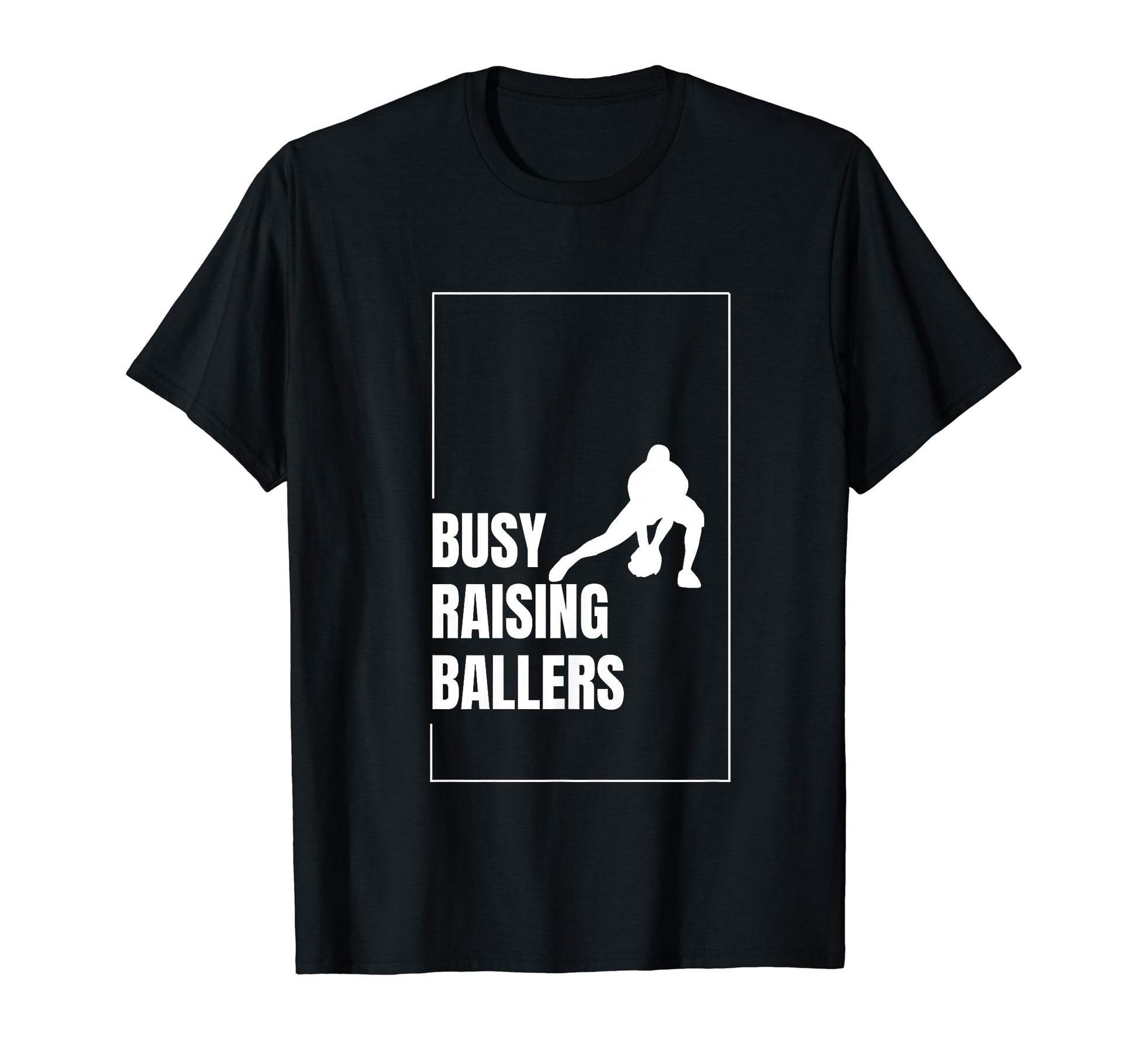 Funny Baseball Quotes Busy Raising T-Shirt - Graphic Print for Adults - T-Shirt, Sweatshirt, Hoodie