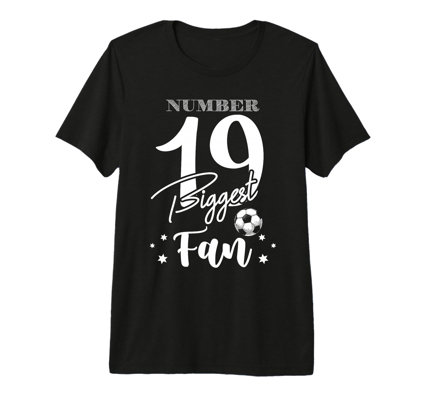 Number 19 Biggest Fan Soccer Player T-Shirt - Aesthetic Graphic Men Women - T-Shirt, Sweatshirt, Hoodie