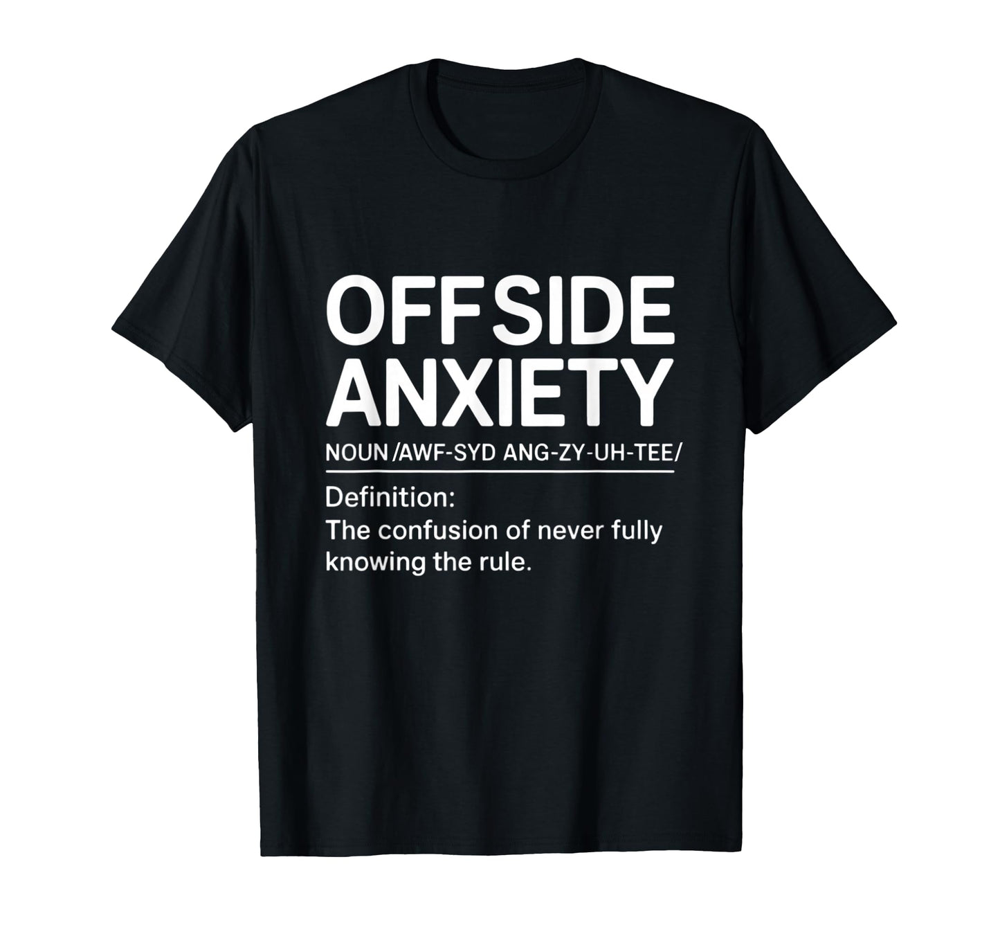 Funny Soccer Definition Soccer T-Shirt - Casual Everyday Wear Men Women - T-Shirt, Sweatshirt, Hoodie