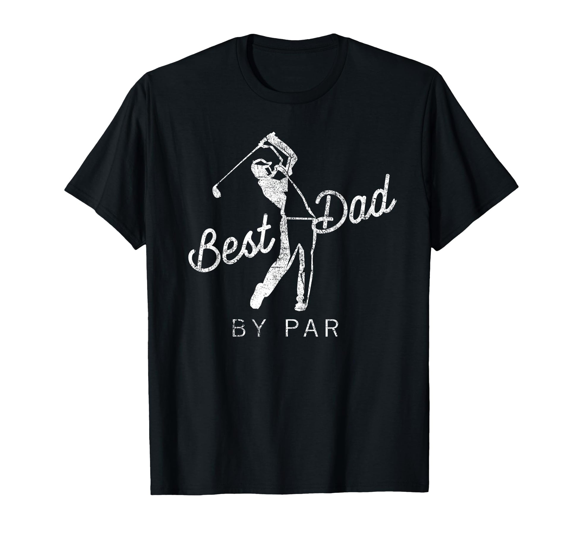 Best Dad Par Funny Father Golf T-Shirt - Fun Novelty Design Men Women - T-Shirt, Sweatshirt, Hoodie