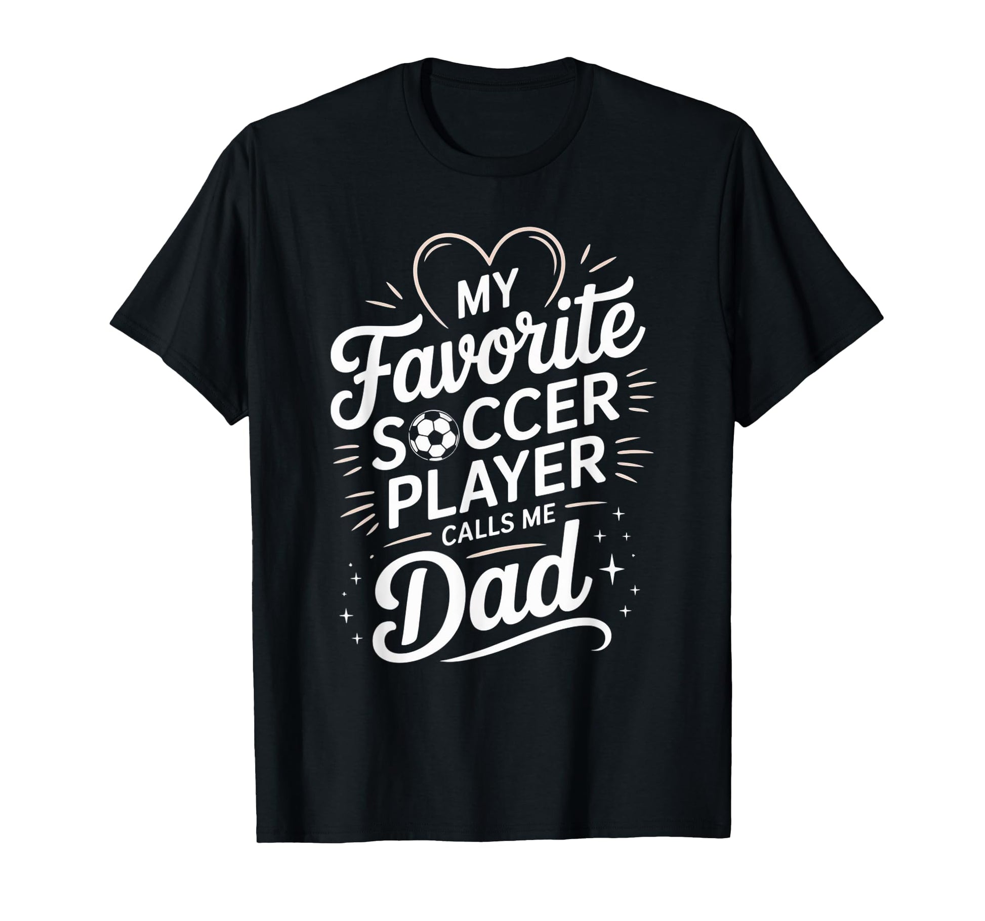 My Favorite Soccer Player Calls Me T-Shirt - Streetwear Style for Adults - T-Shirt, Sweatshirt, Hoodie