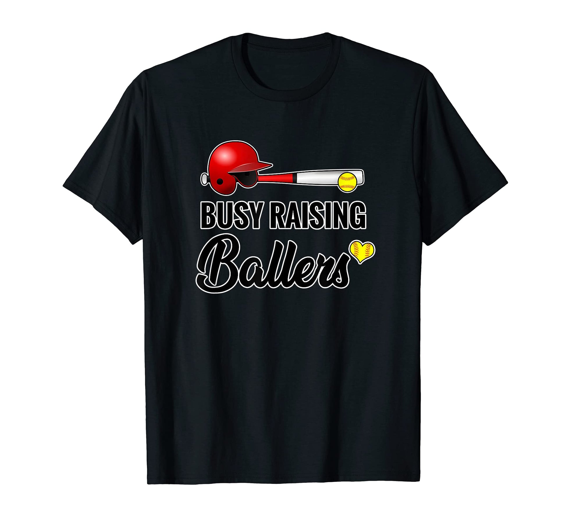 Busy Raising Ballers Softball Tops T-Shirt - Streetwear Style for Adults - T-Shirt, Sweatshirt, Hoodie