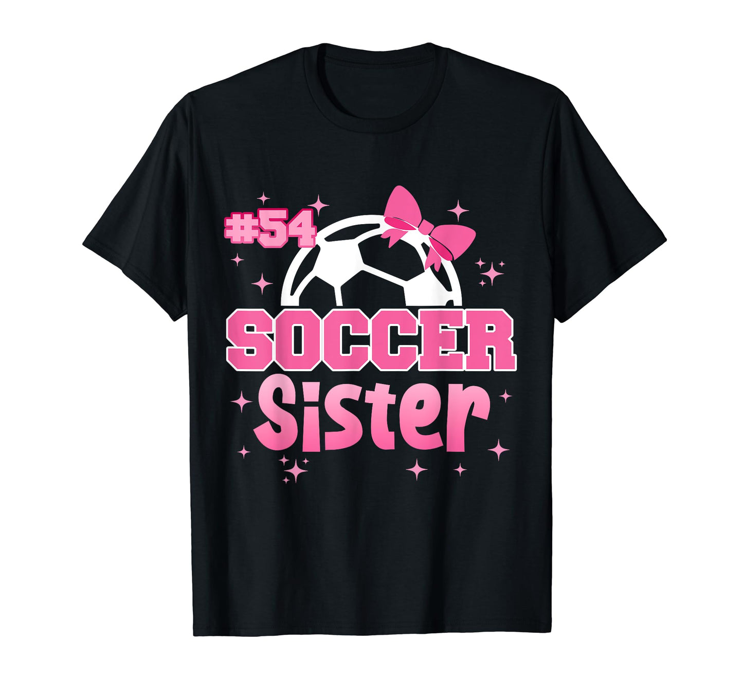 Soccer Sister Custom Soccer Player T-Shirt - Trendy Graphic for Adults - T-Shirt, Sweatshirt, Hoodie