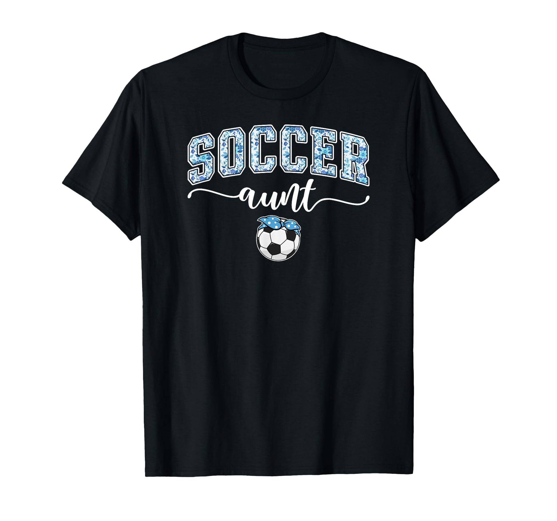 Soccer Aunt Proud Aunt Soccer Player T-Shirt - Minimalist Print for Adults - T-Shirt, Sweatshirt, Hoodie
