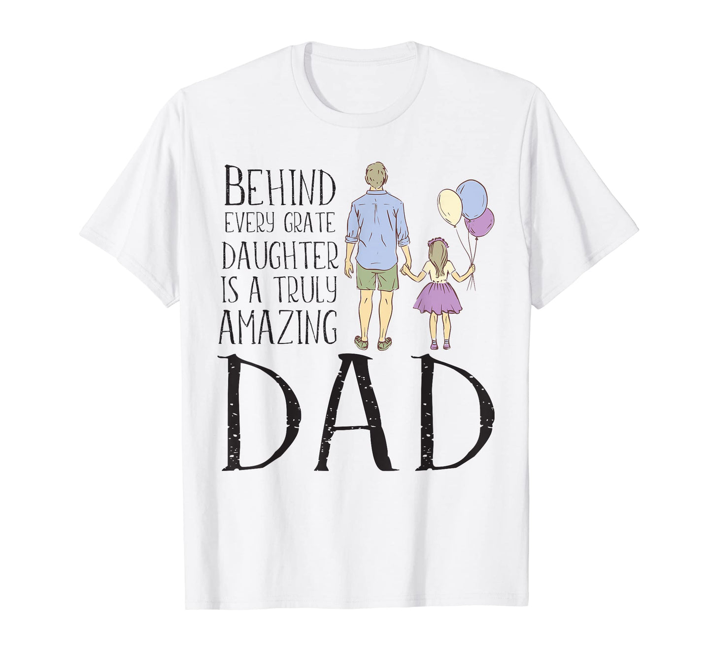 Fathers Day Shirts Gifts From T-Shirt - Fun Novelty Design Men Women - T-Shirt, Sweatshirt, Hoodie