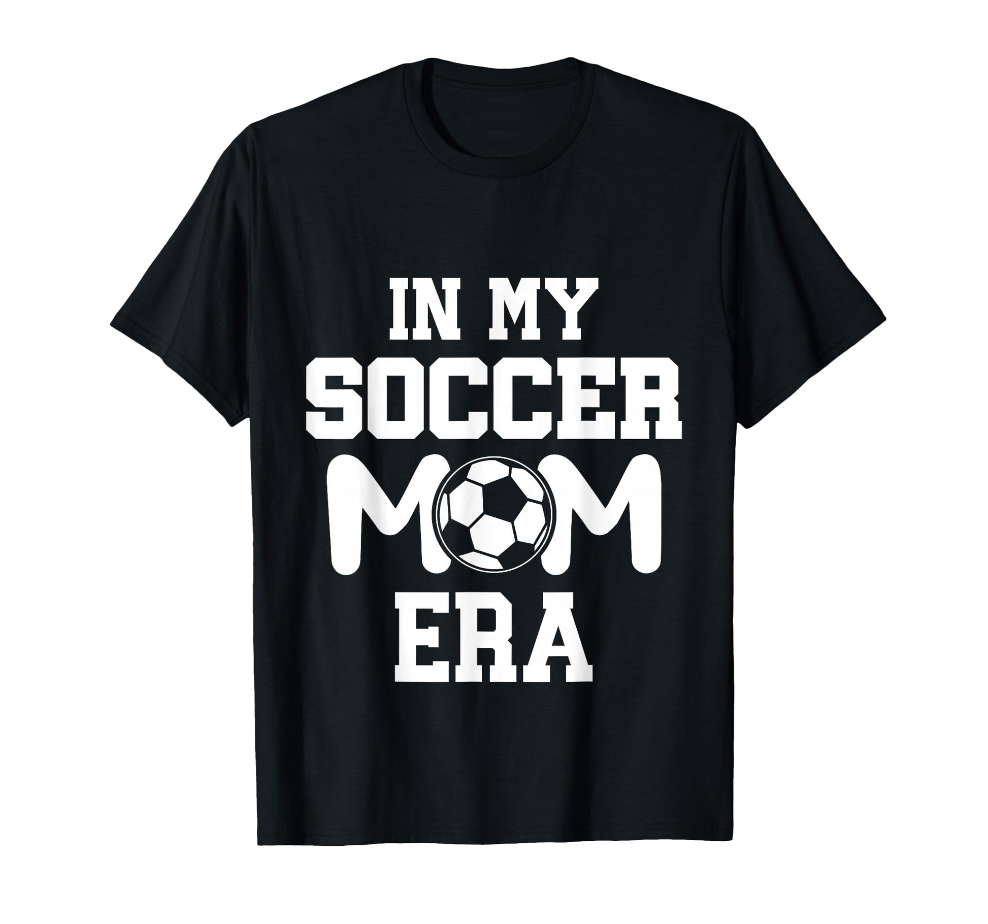 My Soccer Mom Era Weekend Sideline T-Shirt - Custom Art Print for Adults - T-Shirt, Sweatshirt, Hoodie