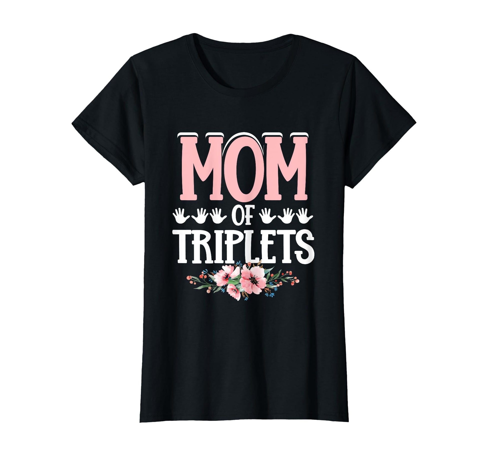 Mother Triplets Triplets Mama T-Shirt - Casual Everyday Wear Men Women - T-Shirt, Sweatshirt, Hoodie