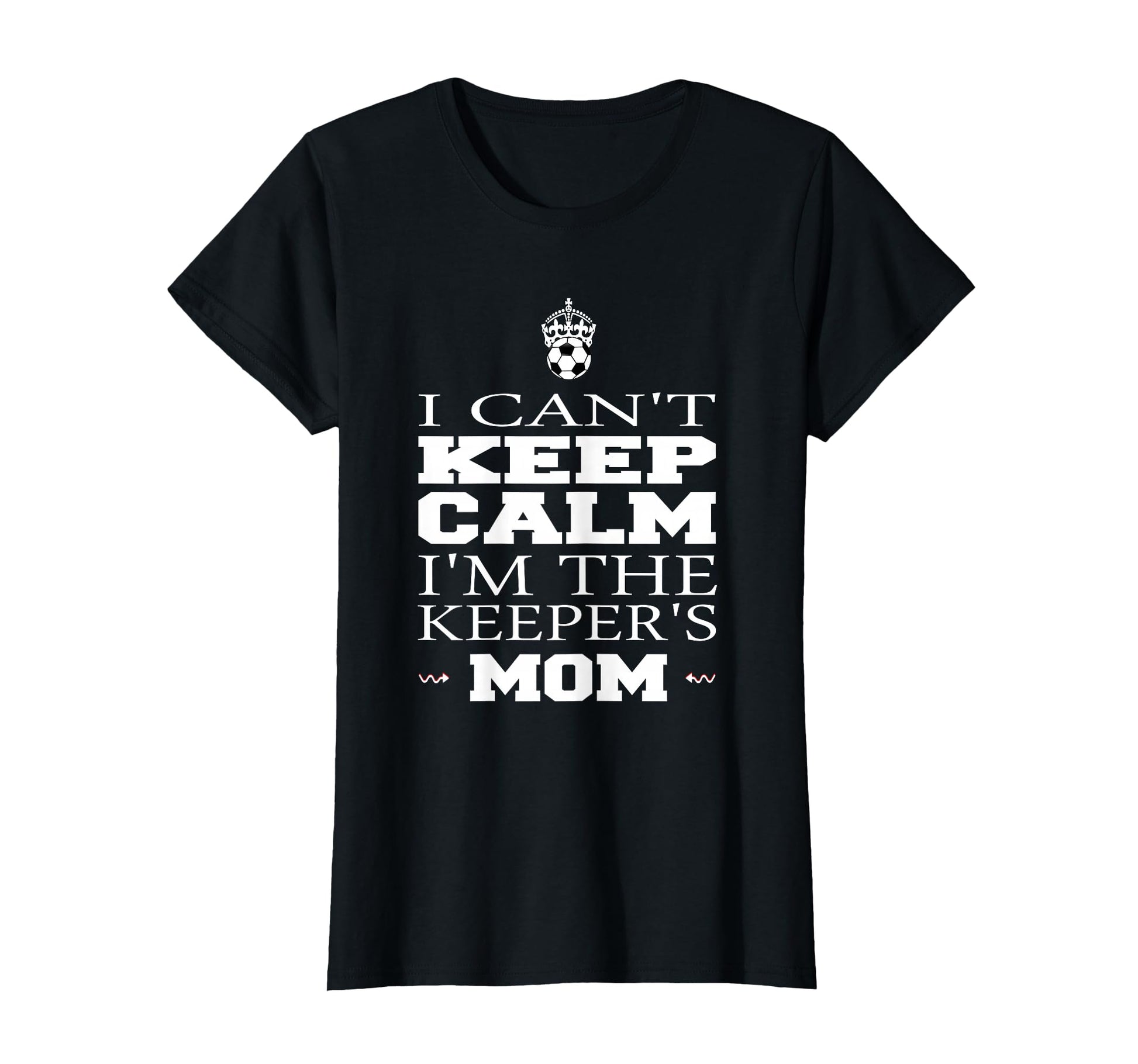 Keeper Mom Soccer Funny I Cant Keep T-Shirt - Aesthetic Graphic Men Women - T-Shirt, Sweatshirt, Hoodie