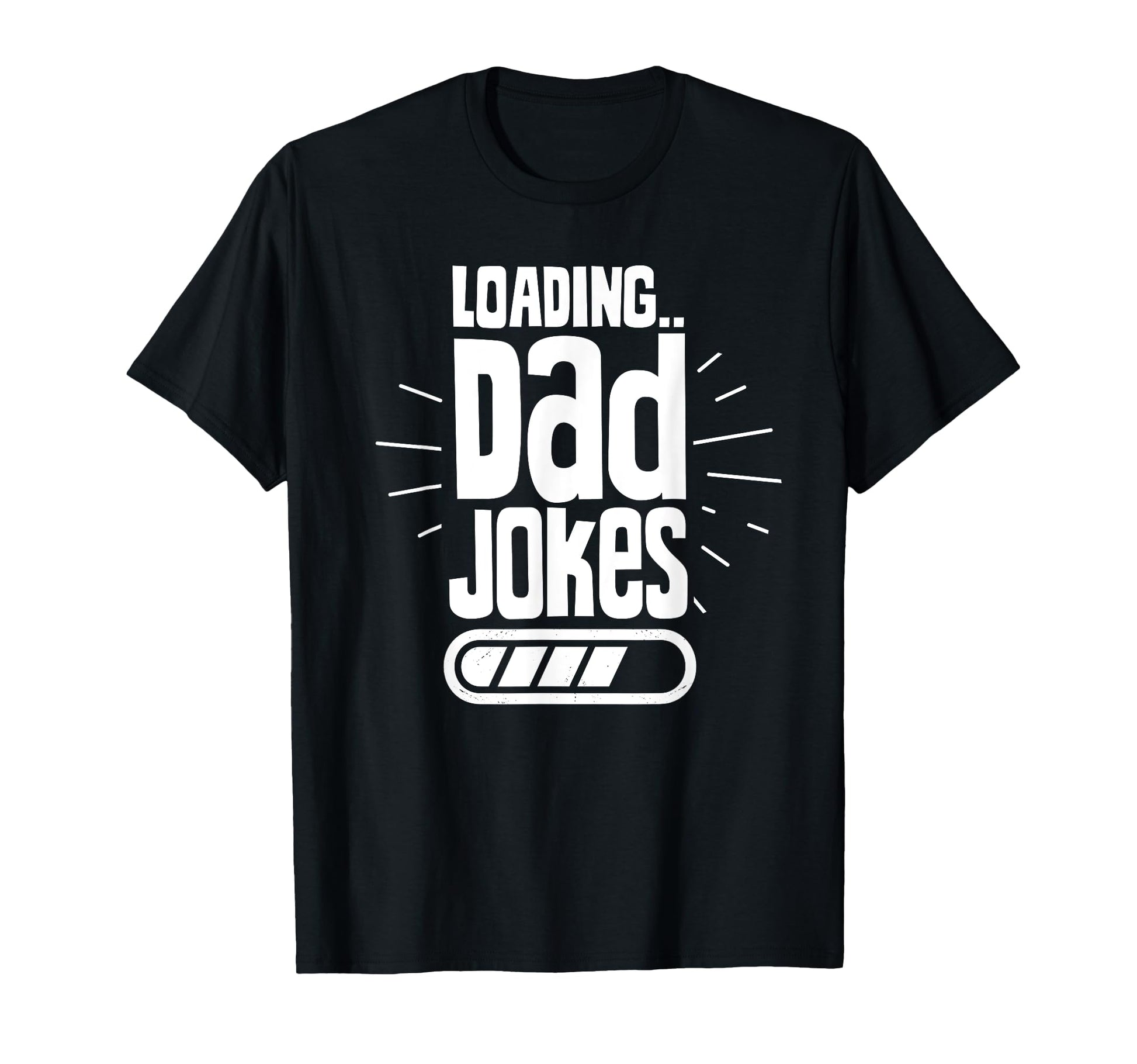 Loading Dad Jokes Sarcastic Father T-Shirt - Aesthetic Graphic for Adults - T-Shirt, Sweatshirt, Hoodie