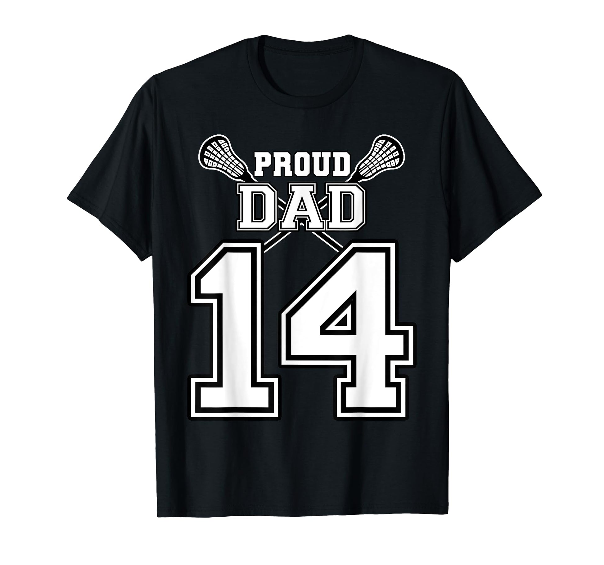 Custom Proud Lacrosse Dad Number T-Shirt - Fun Novelty Design for Adults - T-Shirt, Sweatshirt, Hoodie