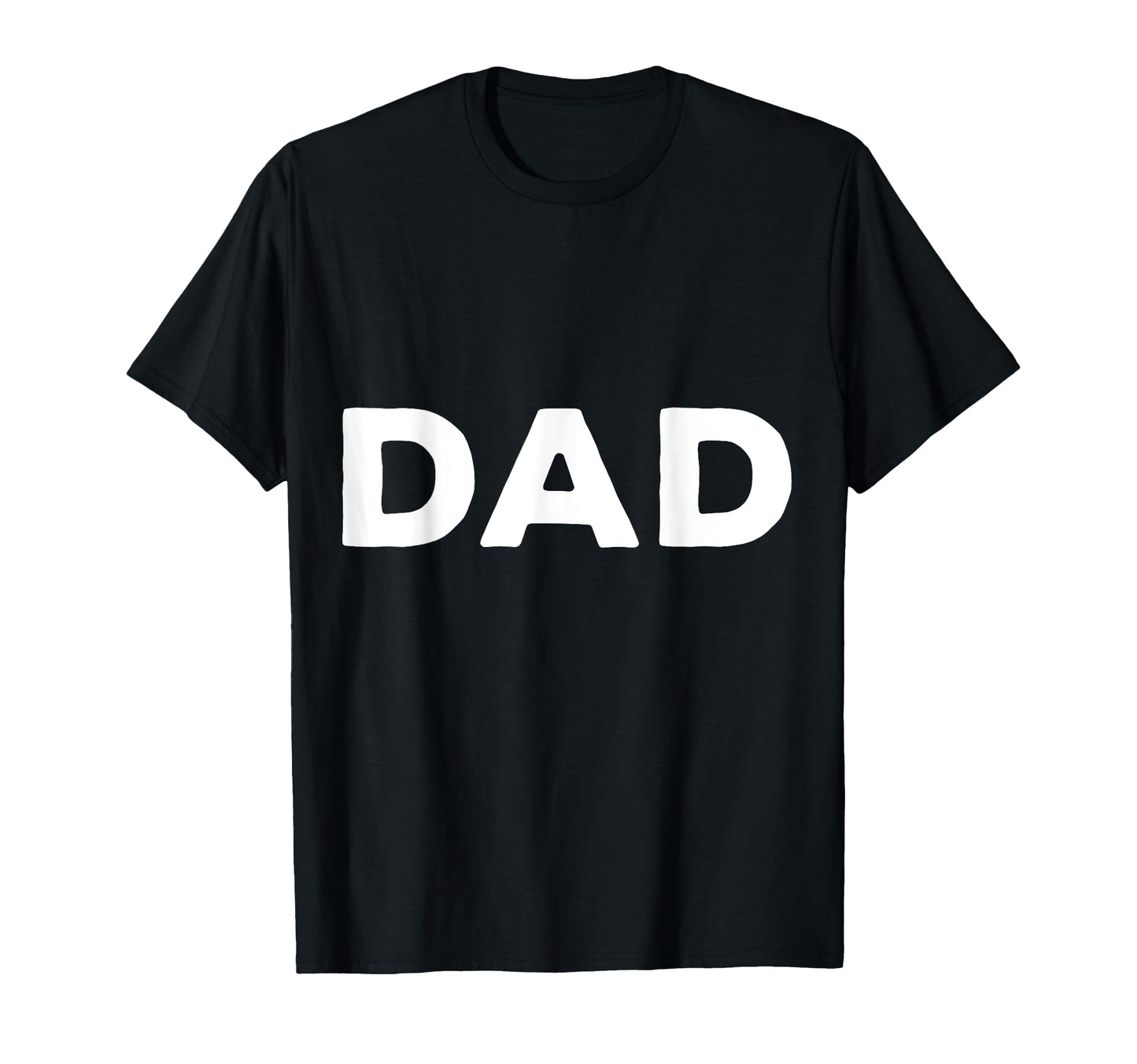 That Says Dad T-Shirt - Minimalist Print for Adults - T-Shirt, Sweatshirt, Hoodie