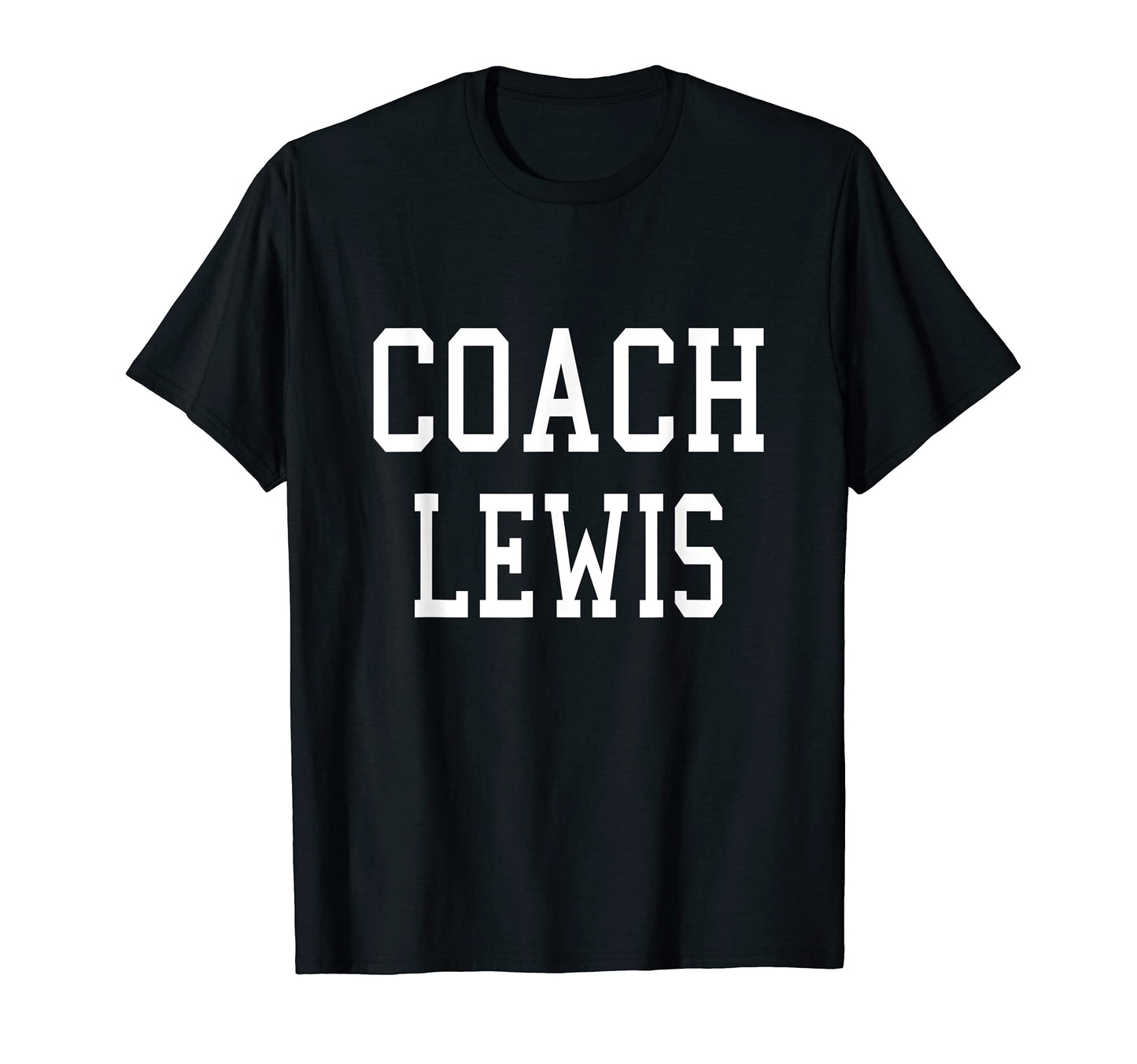 Coach Lewis Custom Football Soccer T-Shirt - Unique Graphic for Adults - T-Shirt, Sweatshirt, Hoodie