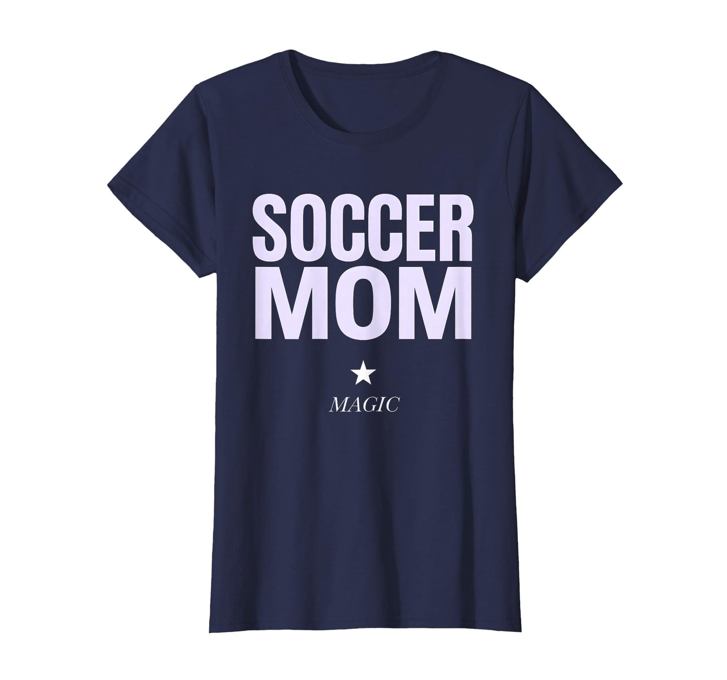 Soccer Mom Magic Sports Moms T-Shirt - Custom Art Print Unisex - T-Shirt, Sweatshirt, Hoodie
