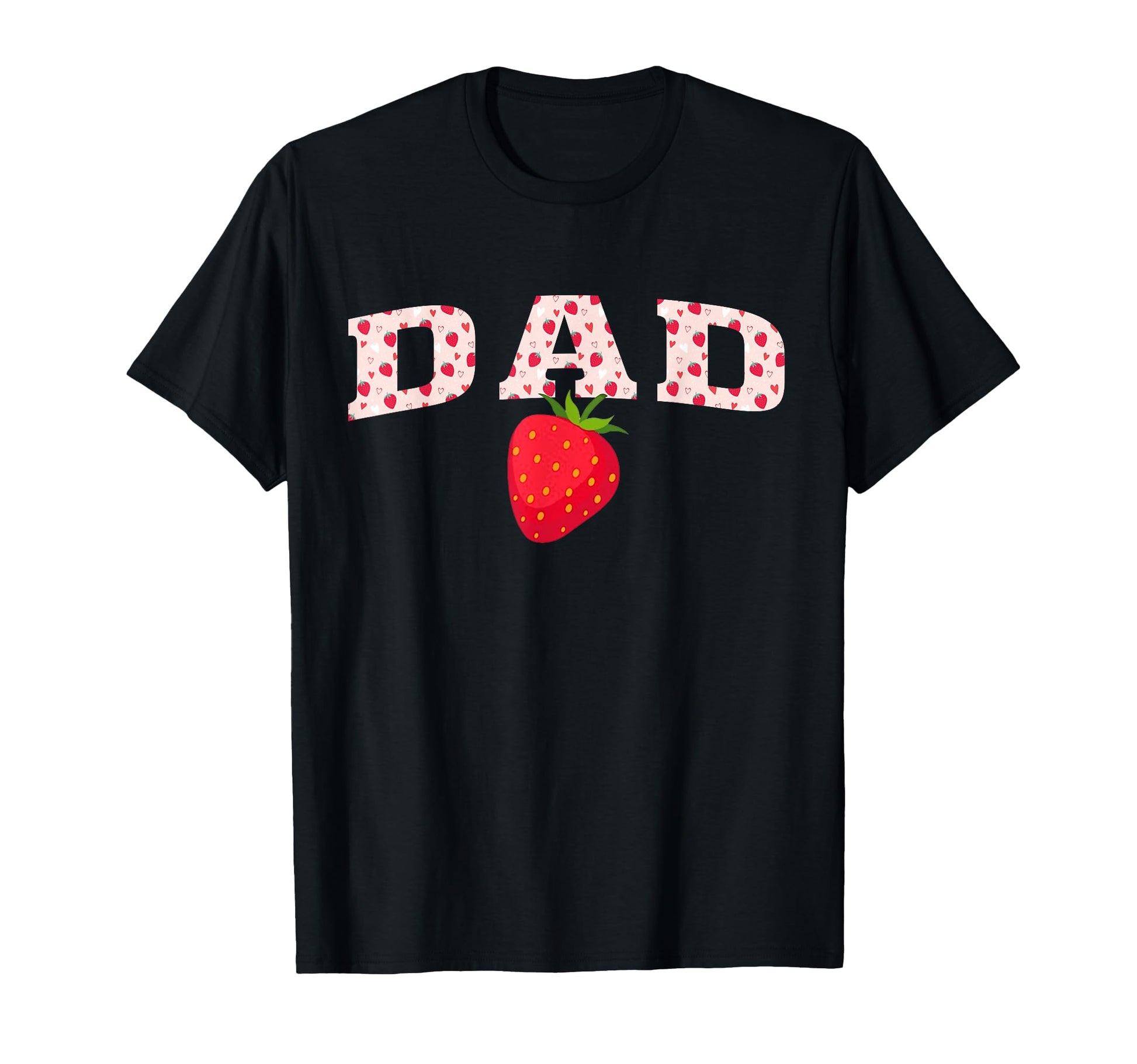 Dad First Birthday Strawberry Family T-Shirt - Streetwear Style for Adults - T-Shirt, Sweatshirt, Hoodie