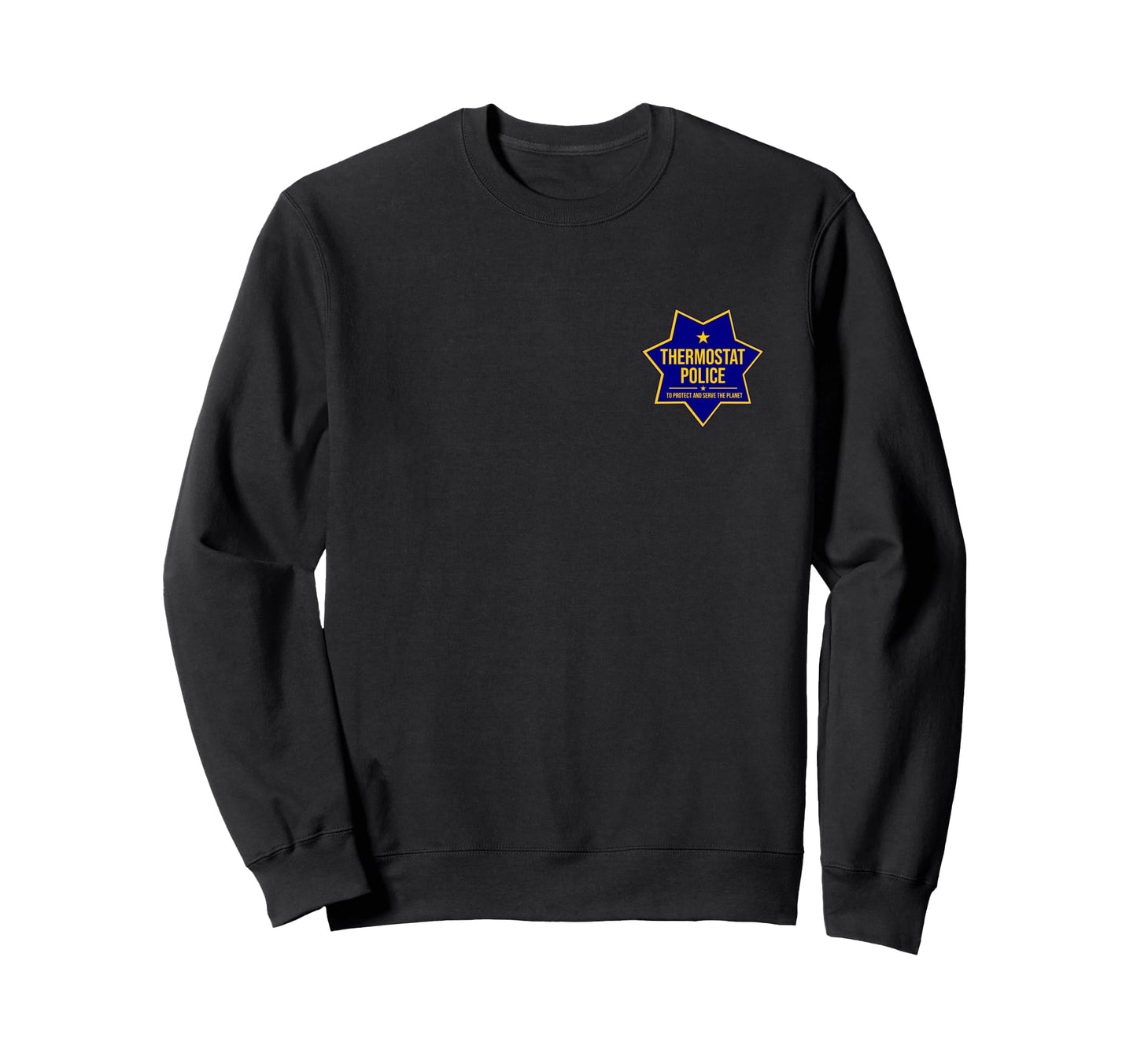 Thermostat Police Badge Fun Tees Dad T-Shirt - Aesthetic Graphic Unisex - T-Shirt, Sweatshirt, Hoodie