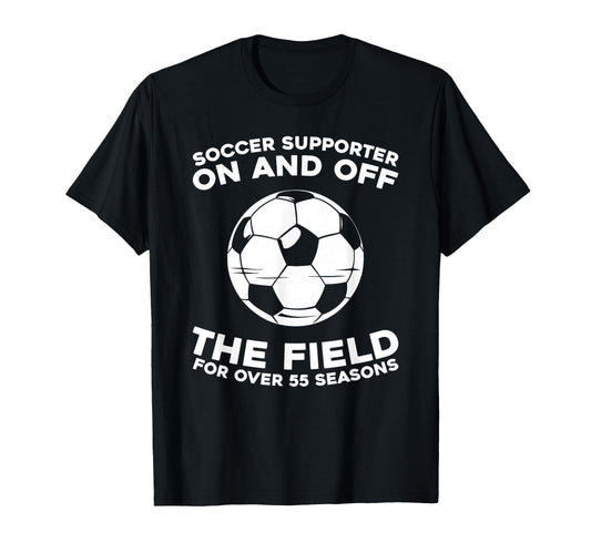 55 Years Old Player Sports Team Soccer T-Shirt - Trendy Graphic for Adults - T-Shirt, Sweatshirt, Hoodie