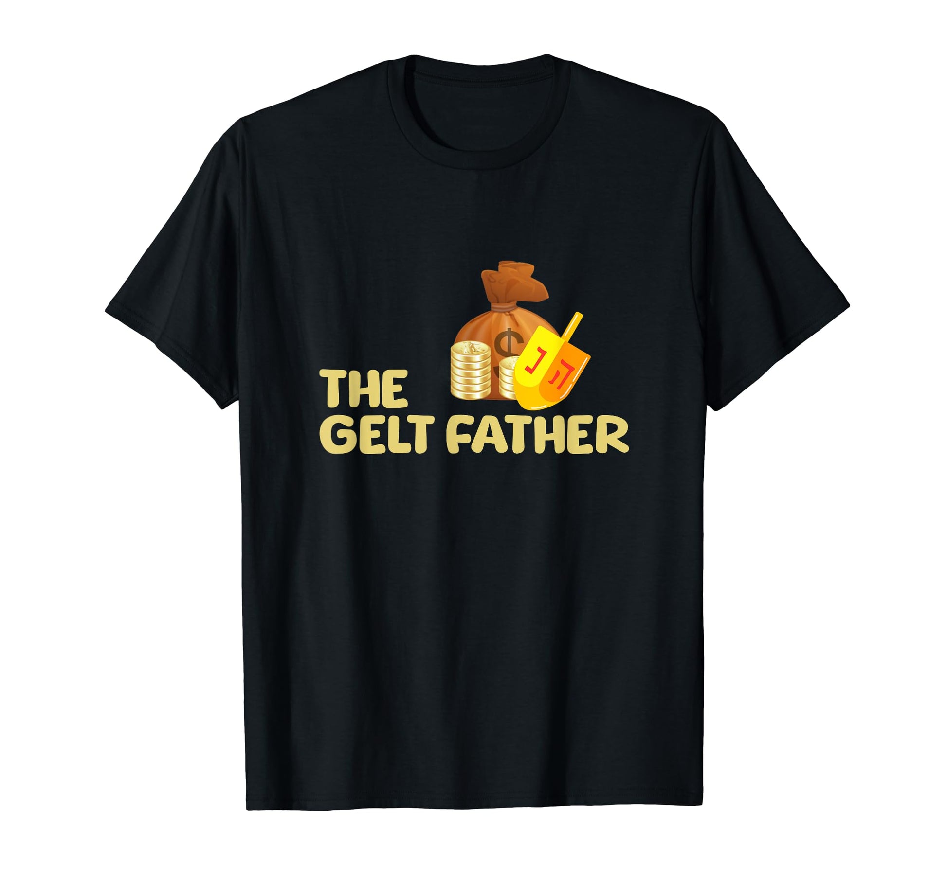 Gelt Father Hanukkah Dreidel Game T-Shirt - Trendy Graphic for Adults - T-Shirt, Sweatshirt, Hoodie