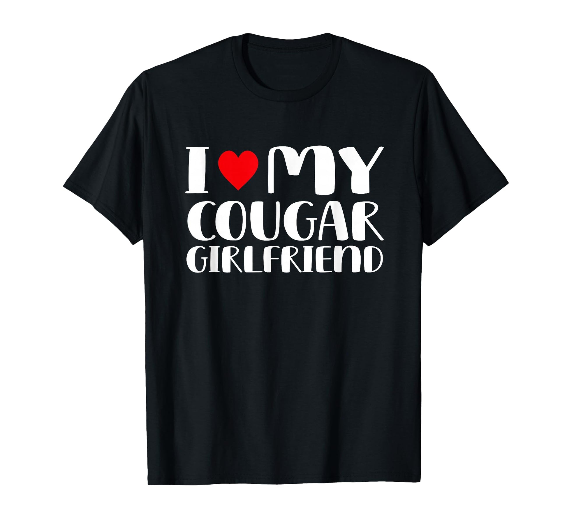 I Heart My Cougar Gf Matching I Love My Sweatshirt - Graphic Print Unisex - T-Shirt, Sweatshirt, Hoodie