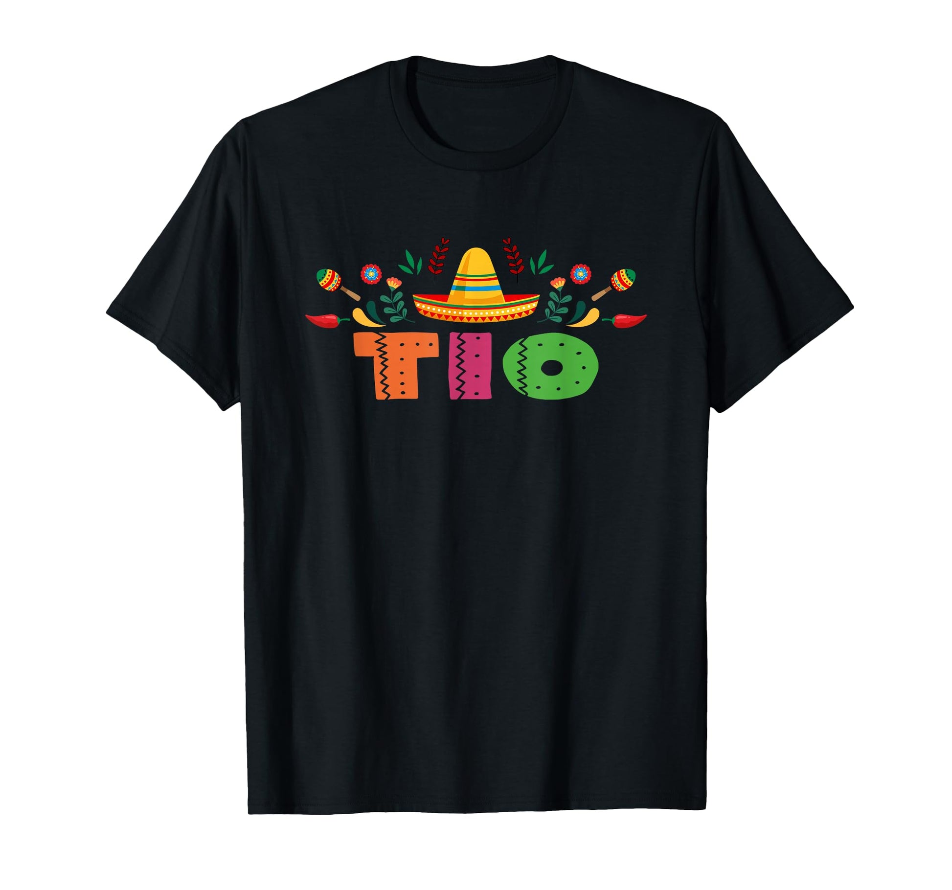 Tio Mexican Fiesta Bday Party Theme T-Shirt - Streetwear Style Unisex - T-Shirt, Sweatshirt, Hoodie