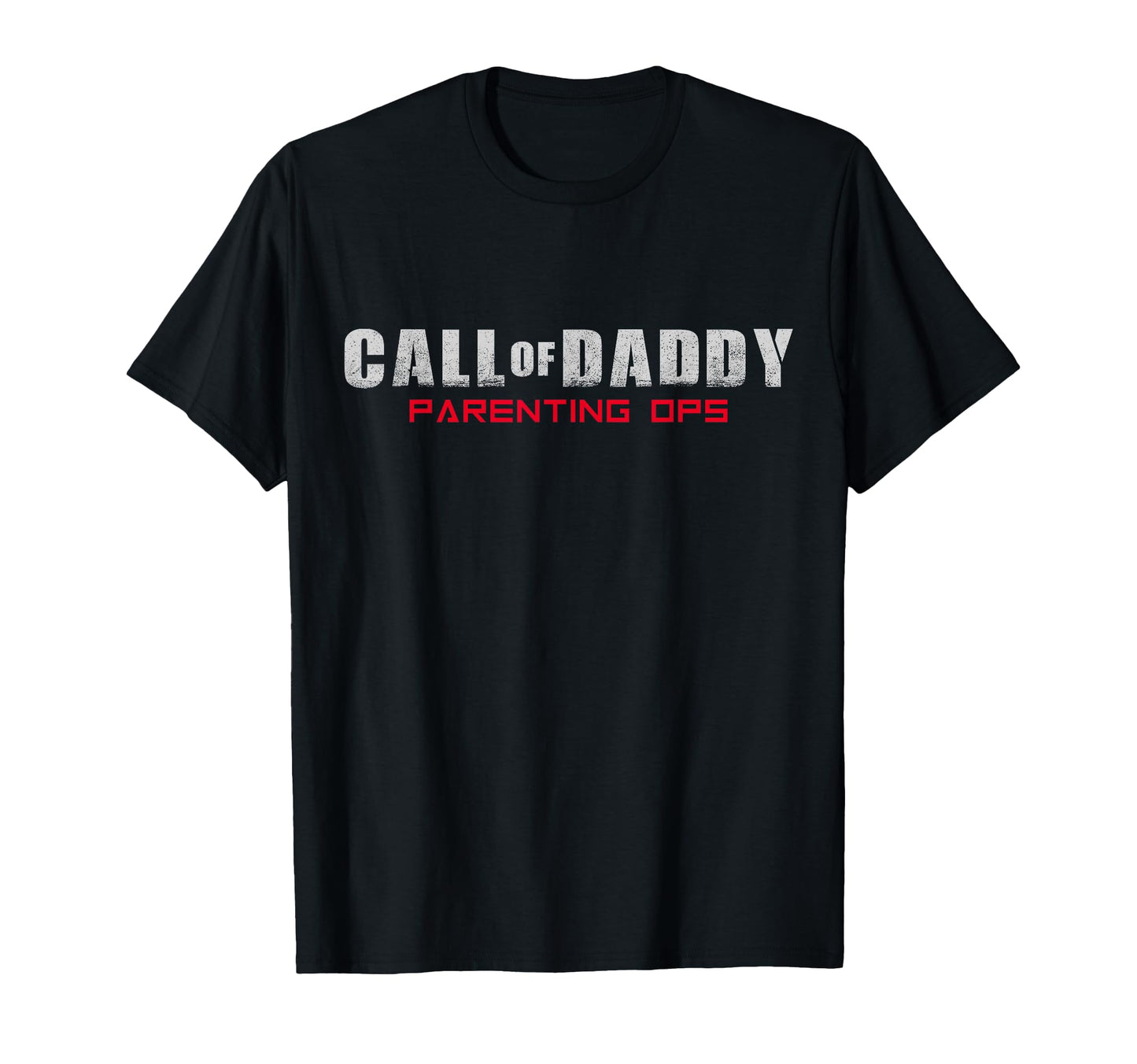 Call Daddy Parenting Ops Red Fathers T-Shirt - Fun Novelty Design Unisex - T-Shirt, Sweatshirt, Hoodie