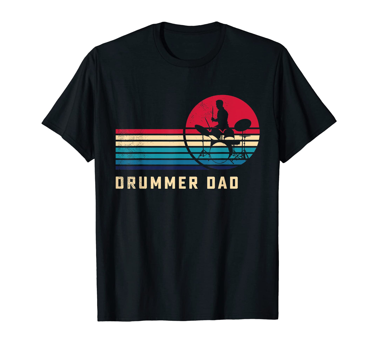 Drummer Musician Dad Love Art T-Shirt - Fun Novelty Design Men Women - T-Shirt, Sweatshirt, Hoodie