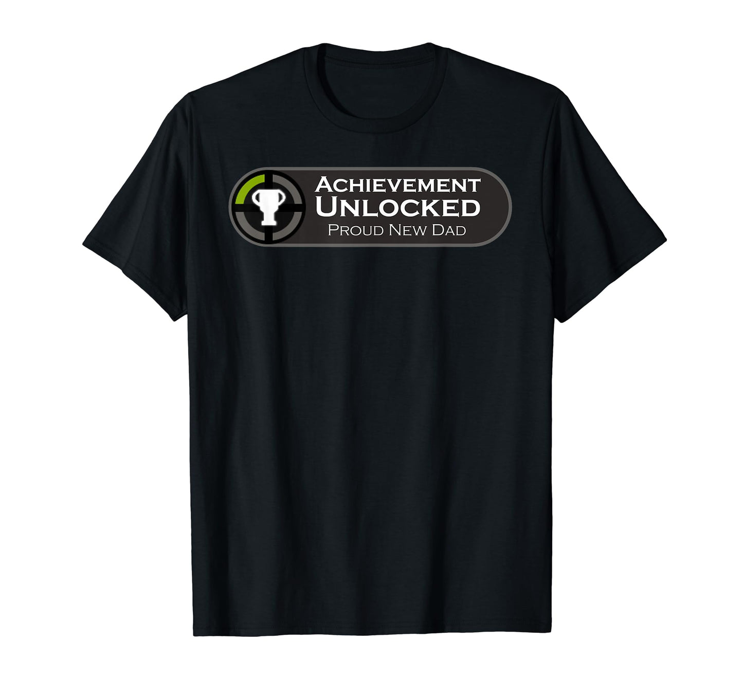 Mens Proud New Dad Achievement Unlocked T-Shirt - Novelty Apparel Unisex - T-Shirt, Sweatshirt, Hoodie