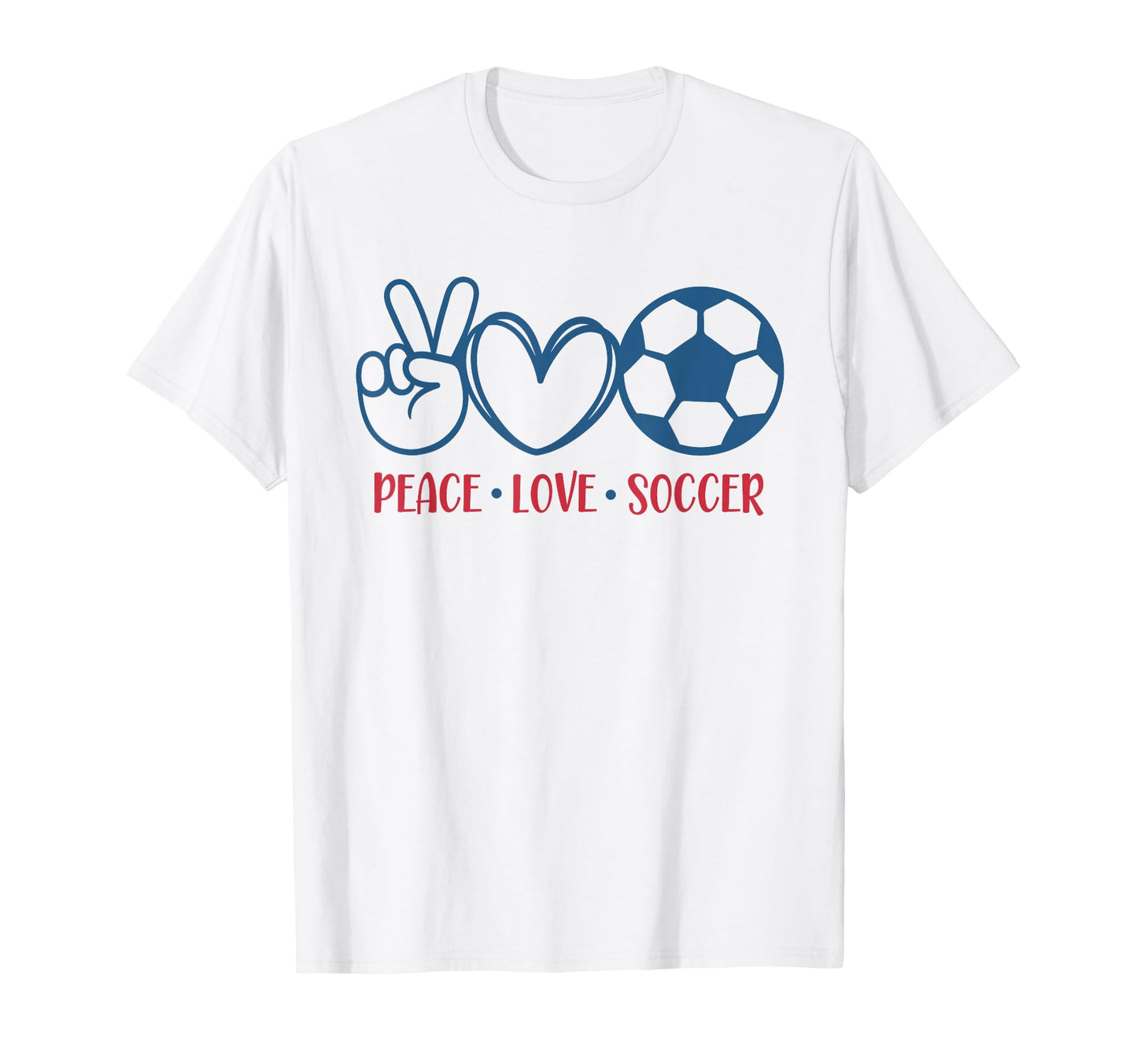 Peace Love Soccer Fan Training T-Shirt - Casual Everyday Wear Unisex - T-Shirt, Sweatshirt, Hoodie