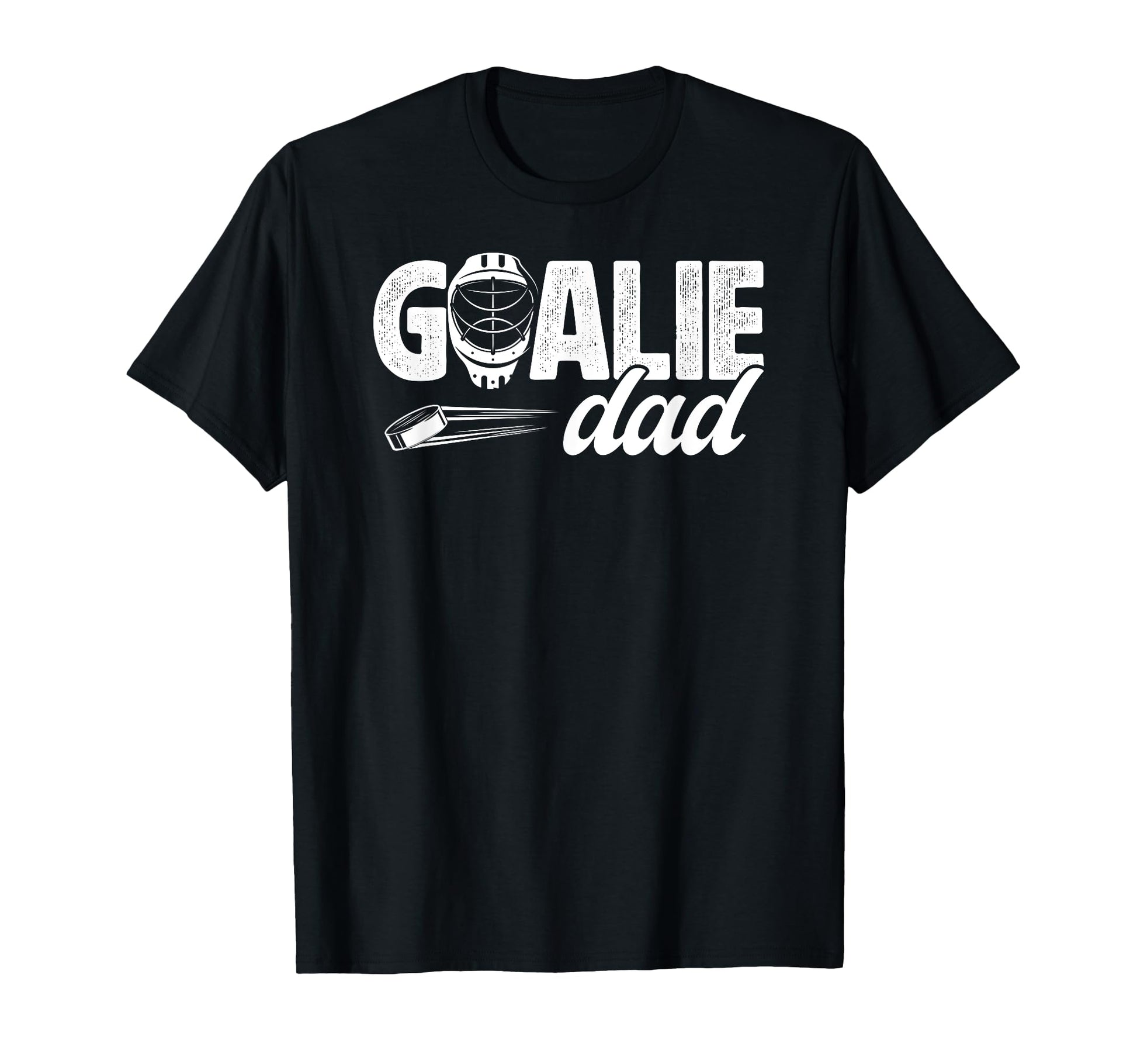 Ice Hockey Goalie Dad Hockey T-Shirt - Novelty Apparel for Adults - T-Shirt, Sweatshirt, Hoodie