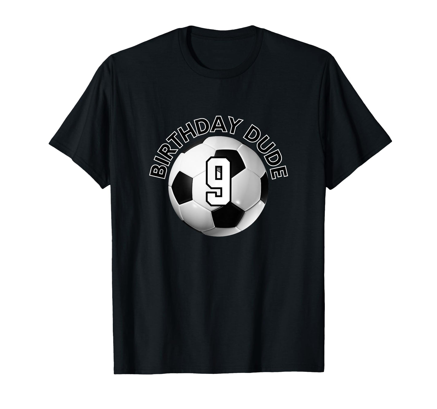 9 Year Old 9Th Birthday Dude Soccer T-Shirt - Streetwear Style for Adults - T-Shirt, Sweatshirt, Hoodie