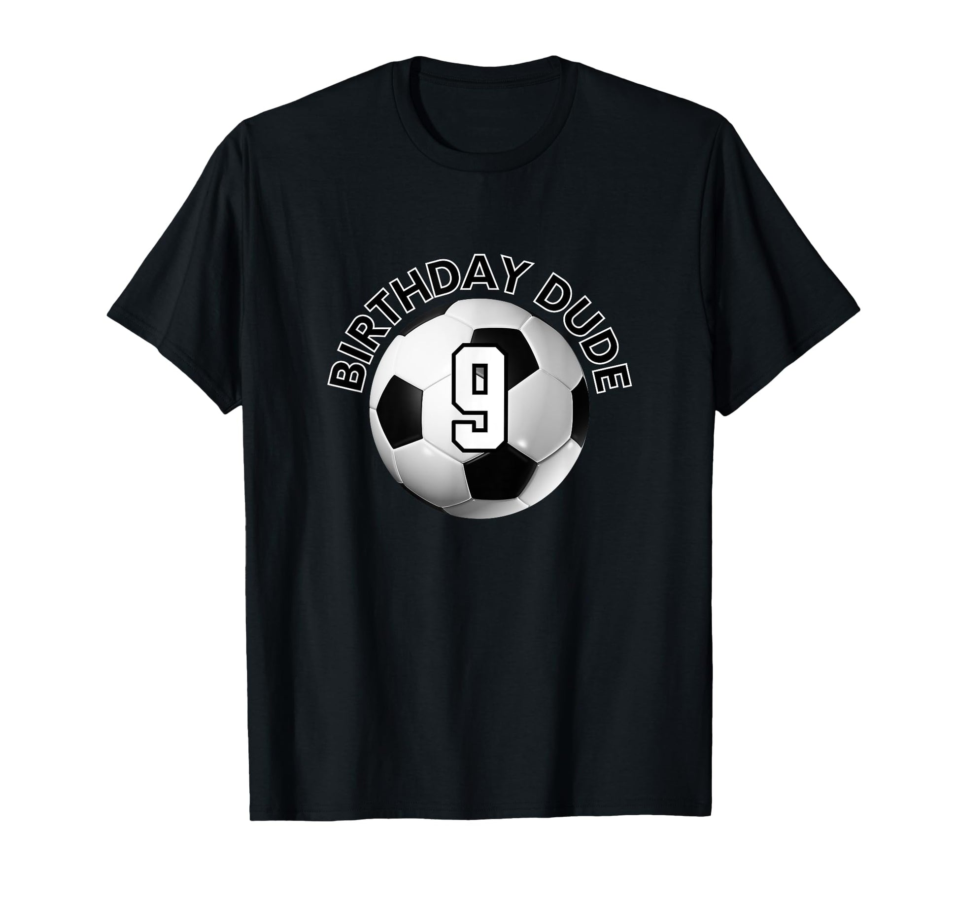 9 Year Old 9Th Birthday Dude Soccer T-Shirt - Streetwear Style for Adults - T-Shirt, Sweatshirt, Hoodie