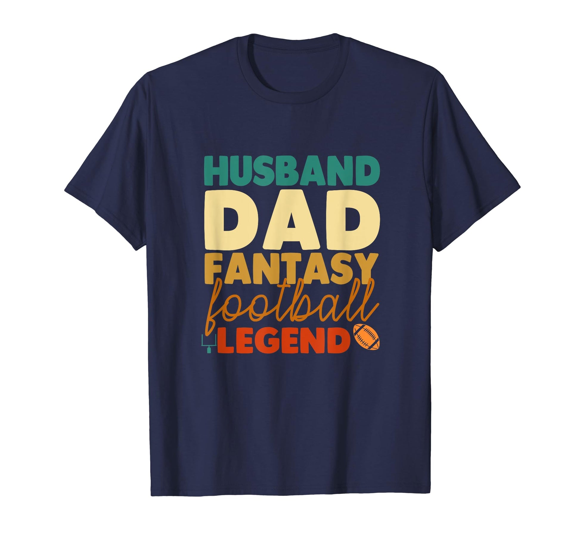 Mens Husband Dad Fantasy Football Legend T-Shirt - Graphic Print Unisex - T-Shirt, Sweatshirt, Hoodie