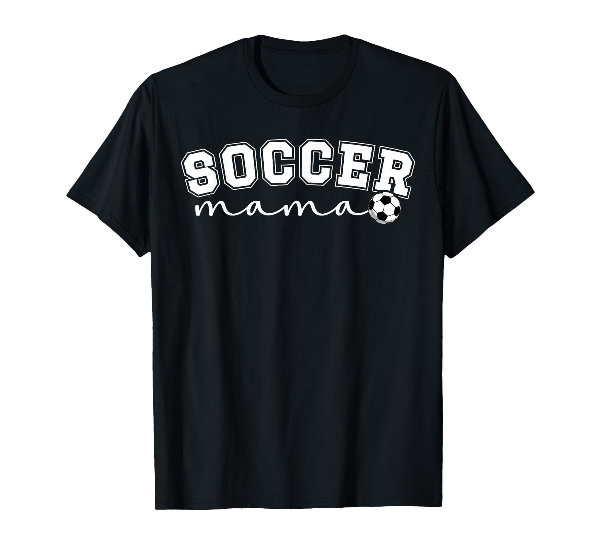 Soccer Mama Soccer Mom Soccer Player Mom T-Shirt - Trendy Graphic Unisex - T-Shirt, Sweatshirt, Hoodie