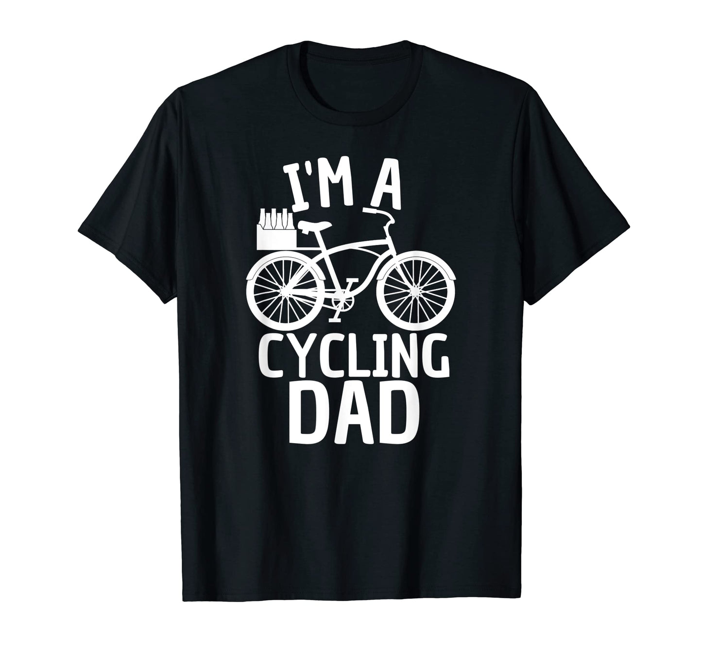 Im Cycling Dad Bicycle And Six Pack Beer T-Shirt - Streetwear Style Unisex - T-Shirt, Sweatshirt, Hoodie